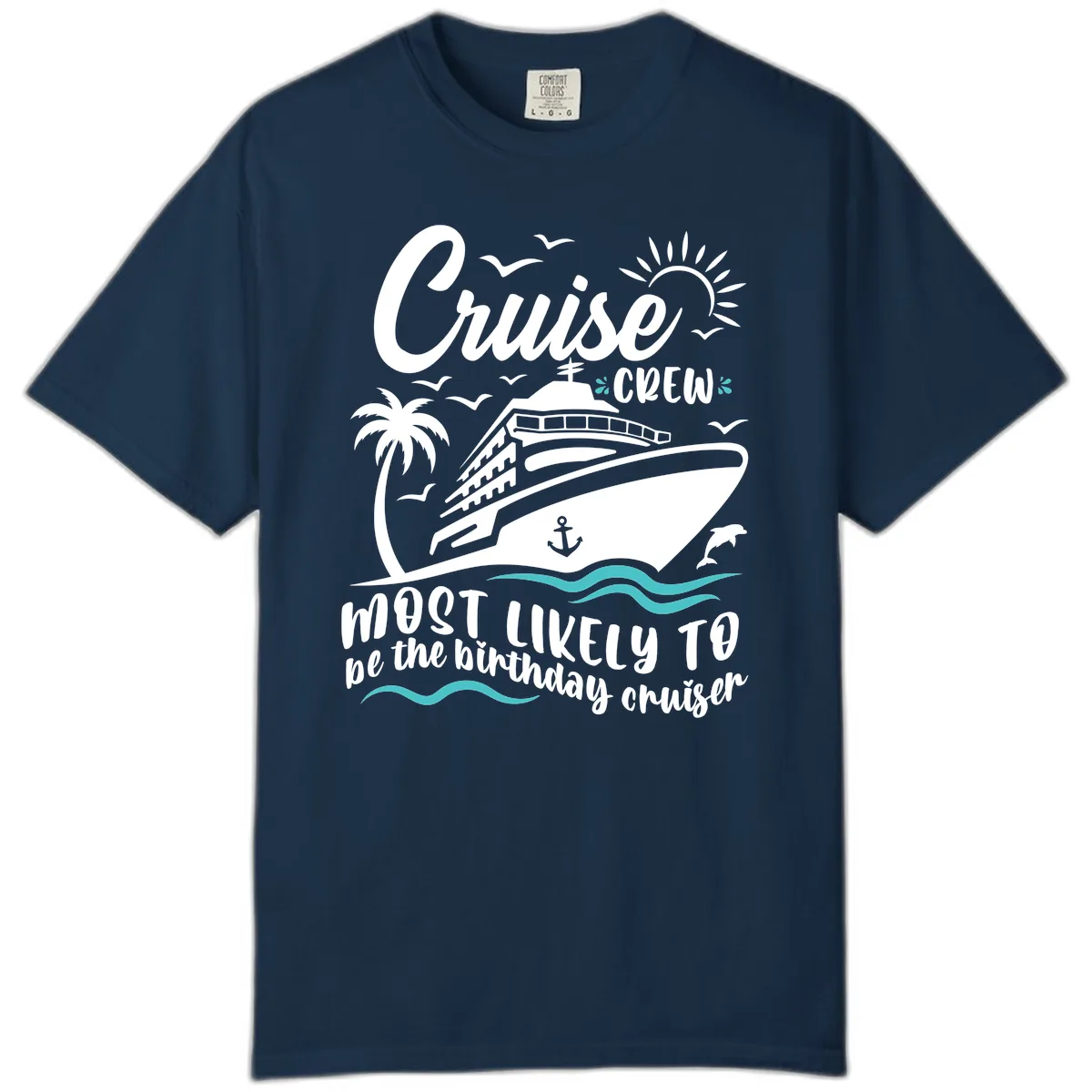 Cruise Crew Birthday Cruiser Comfort Color in True Navy