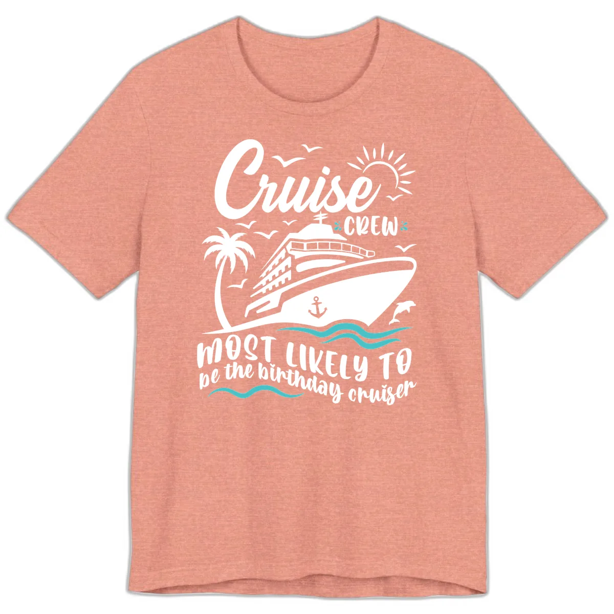 Cruise Crew Birthday Cruiser Premium T-Shirt in Heather Sunset
