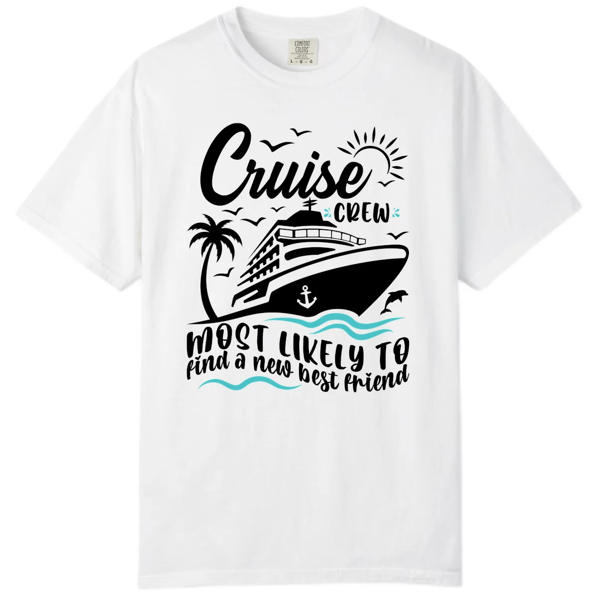 Cruise Crew Find A New Best Friend Comfort Color in White