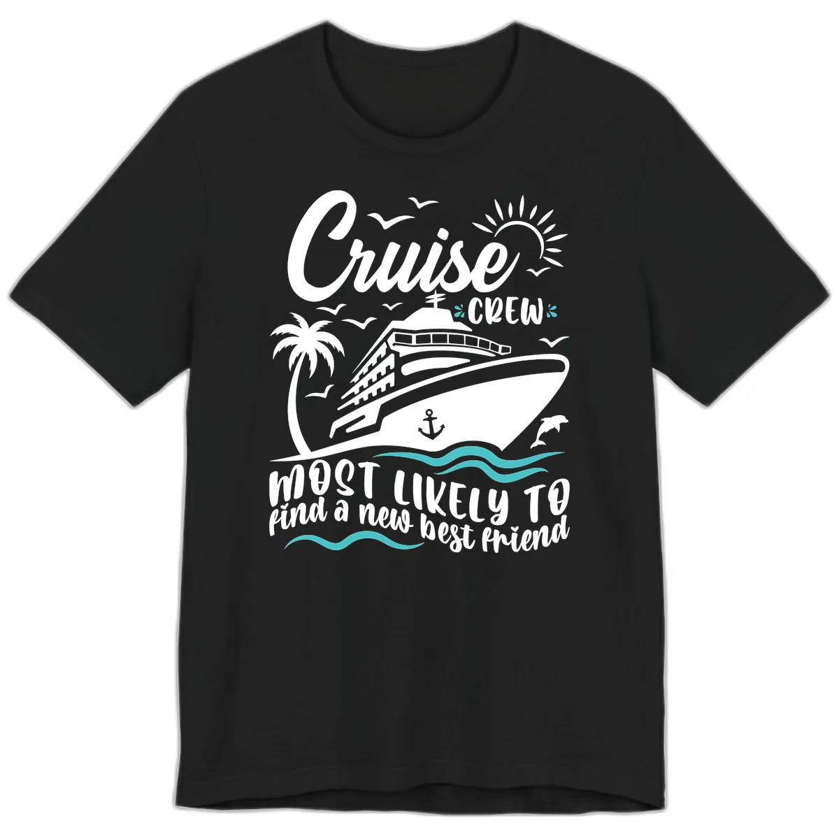 Cruise Crew Find A New Best Friend Premium T-Shirt in Black