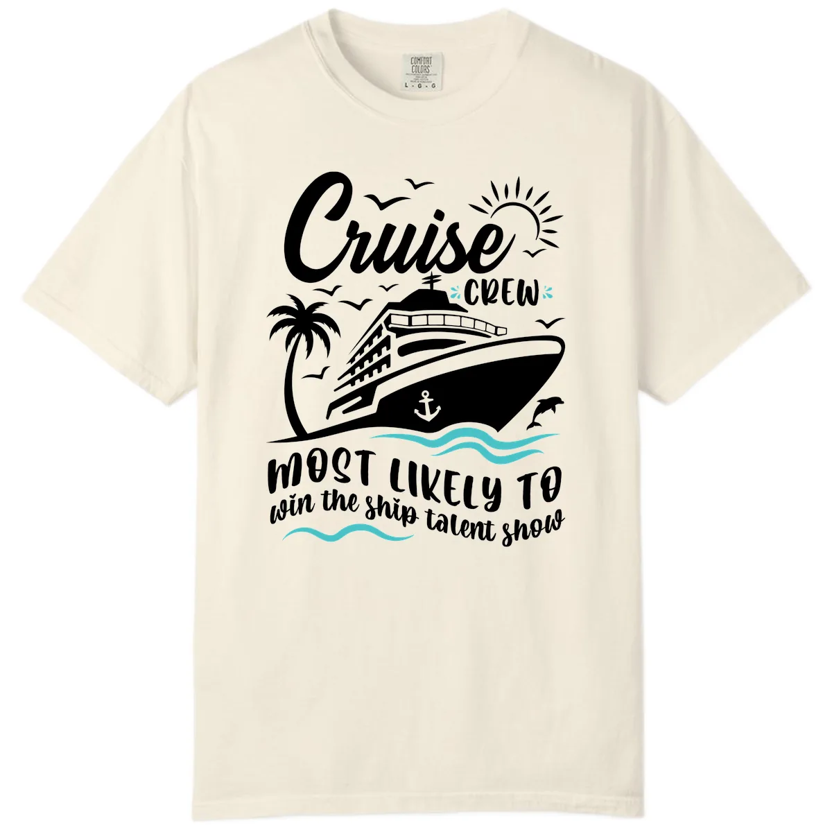 Cruise Crew Ship Talent Show Comfort Color in Ivory