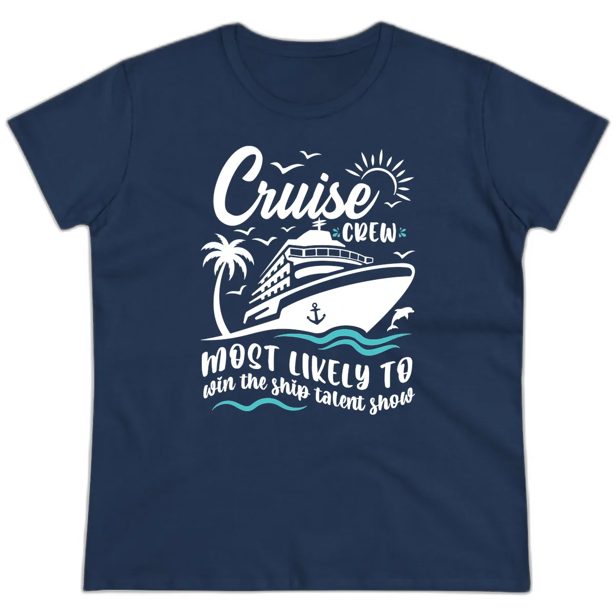 Cruise Crew Ship Talent Show Ladies Tee in Navy