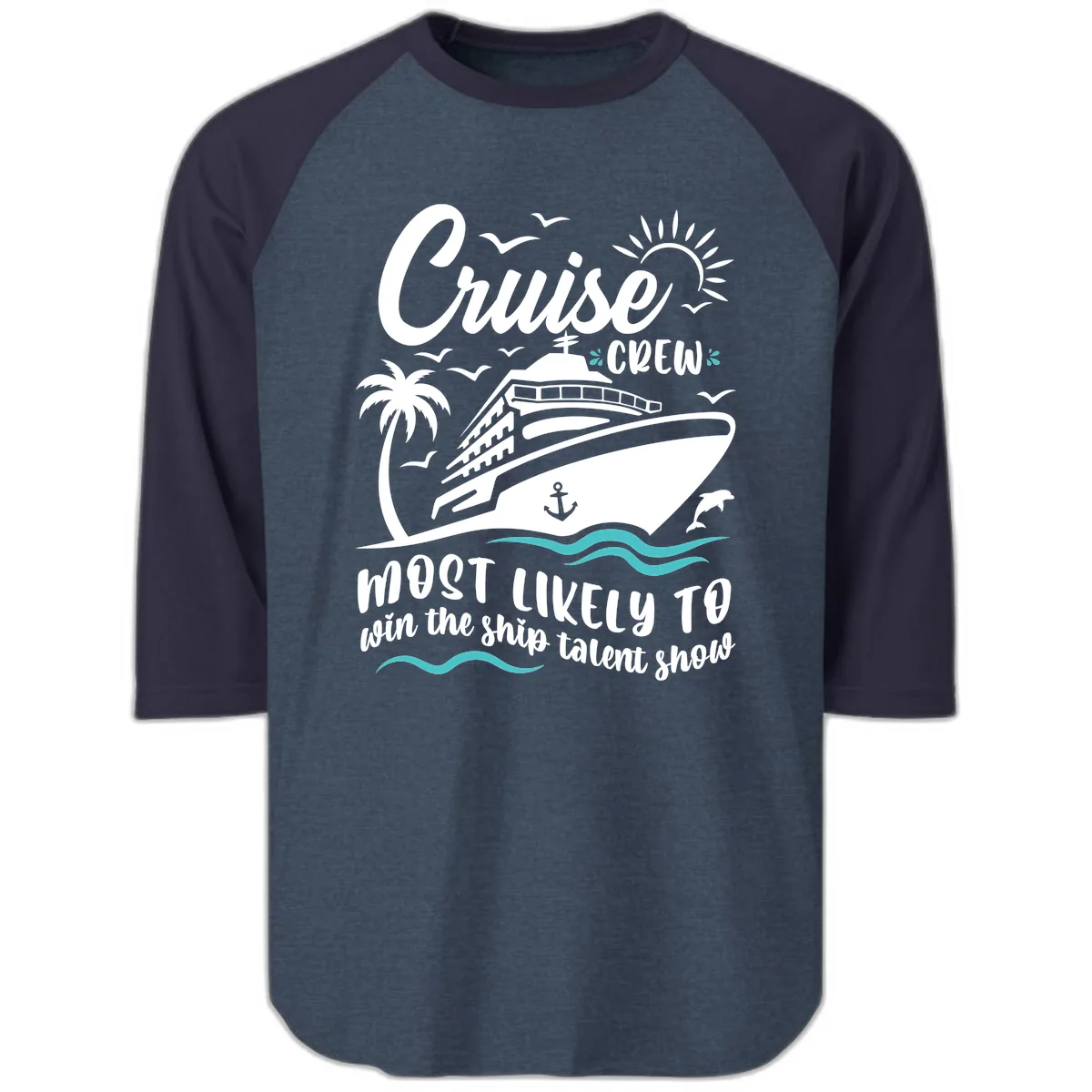Cruise Crew Ship Talent Show Raglan 3/4 in Heather Denim Navy