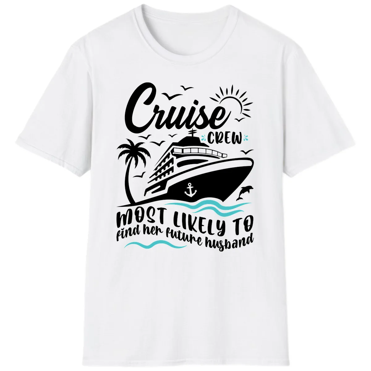 Cruise Crew Future Husband T-Shirt in White