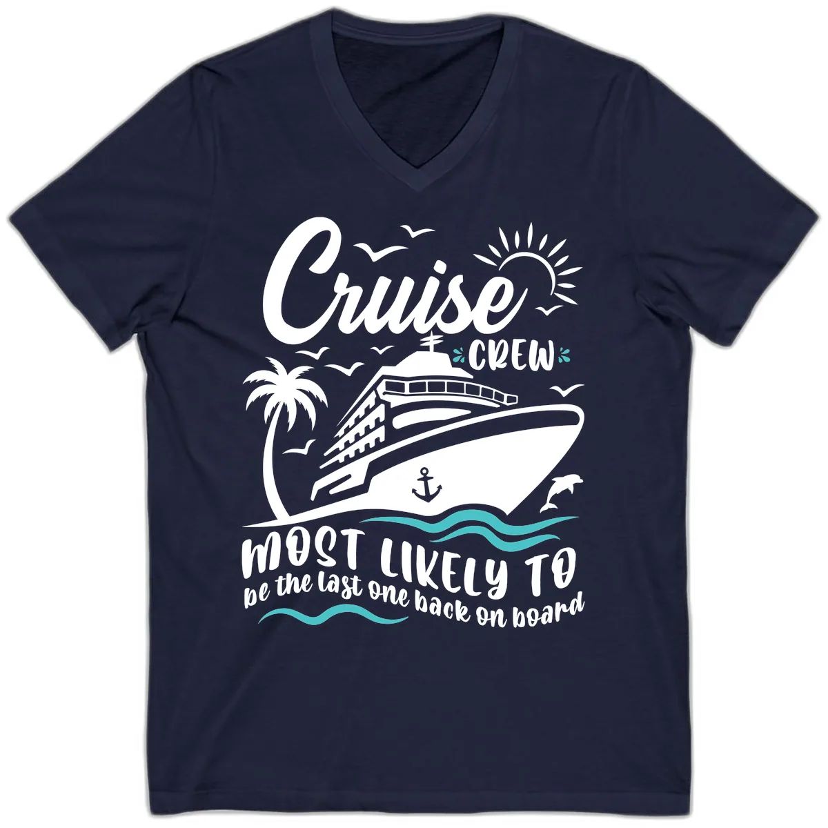 Cruise Crew Most Likely Last One Back V-Neck in Navy