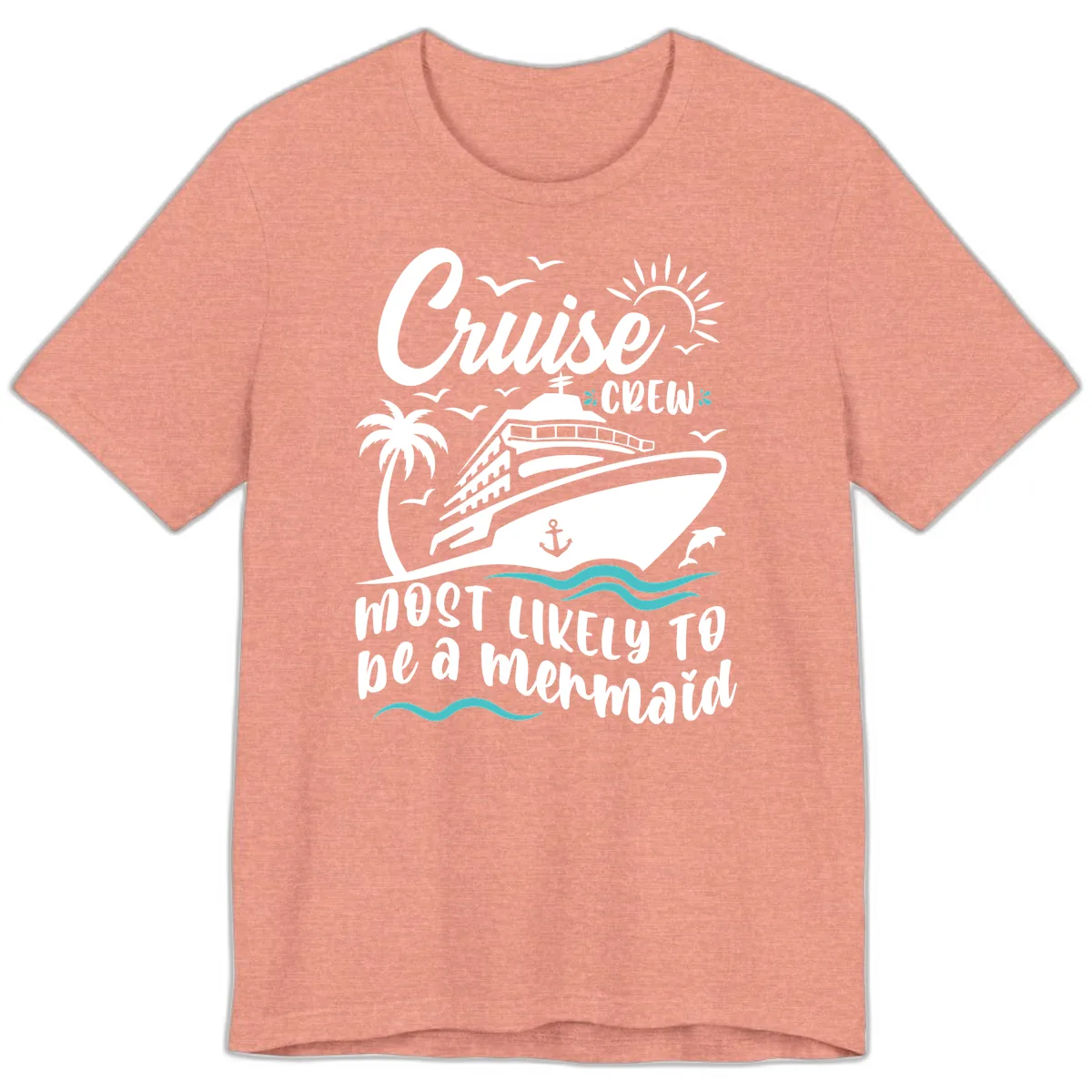 Cruise Crew Mermaid Life Premium T-Shirt in Heather Sunset