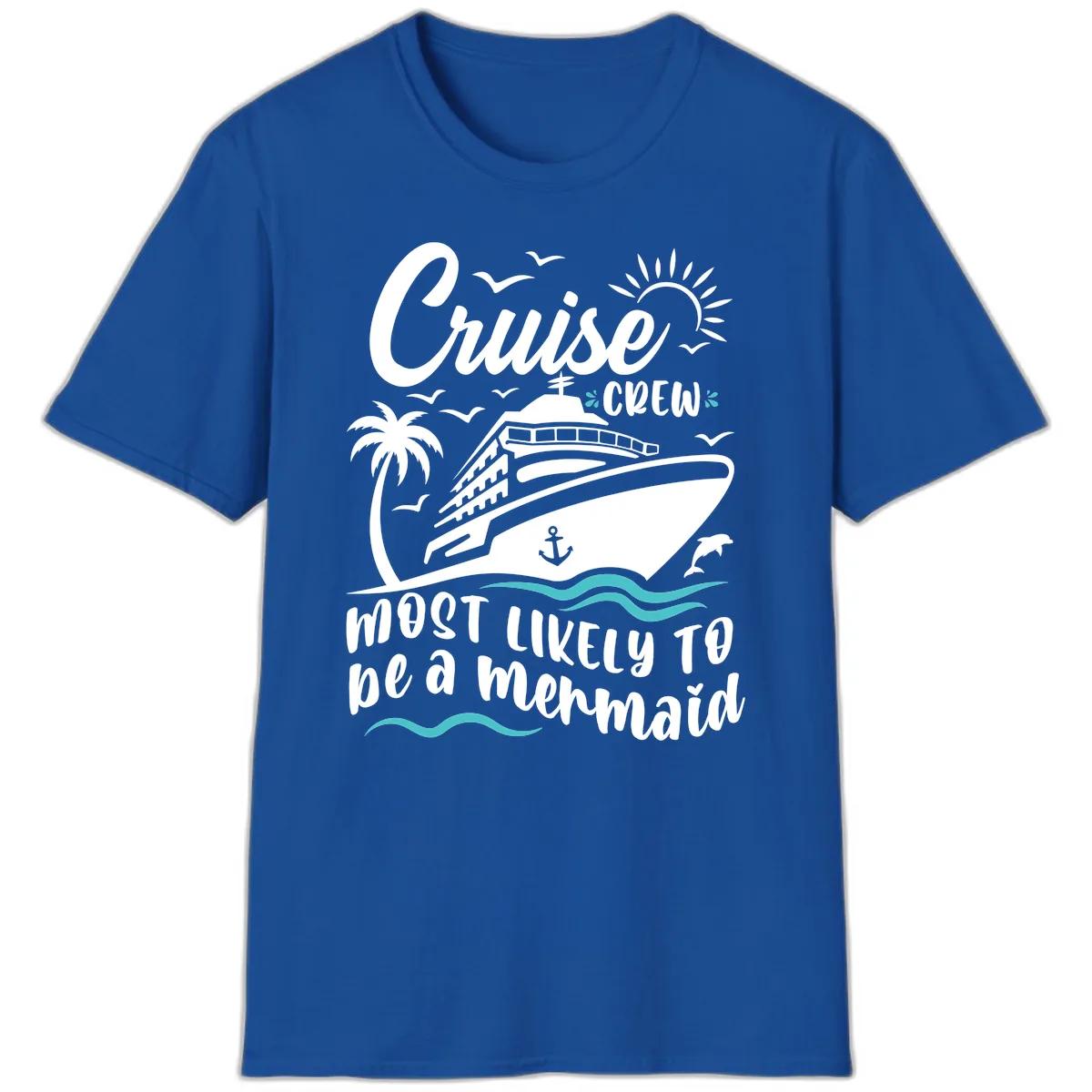 Cruise Crew Mermaid Life T-Shirt in Royal