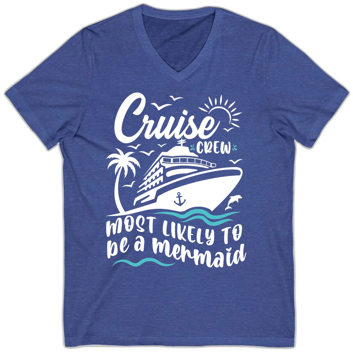 Cruise Crew Mermaid Life V-Neck in Heather True Royal