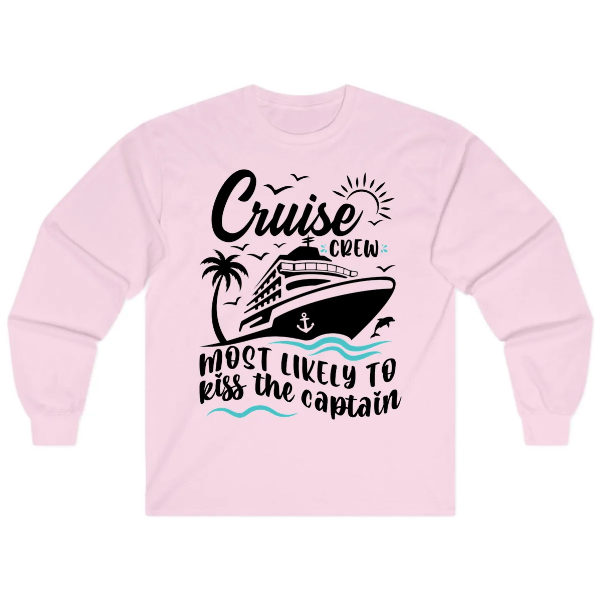 Cruise Crew Kiss The Captain Long Sleeve in Light Pink