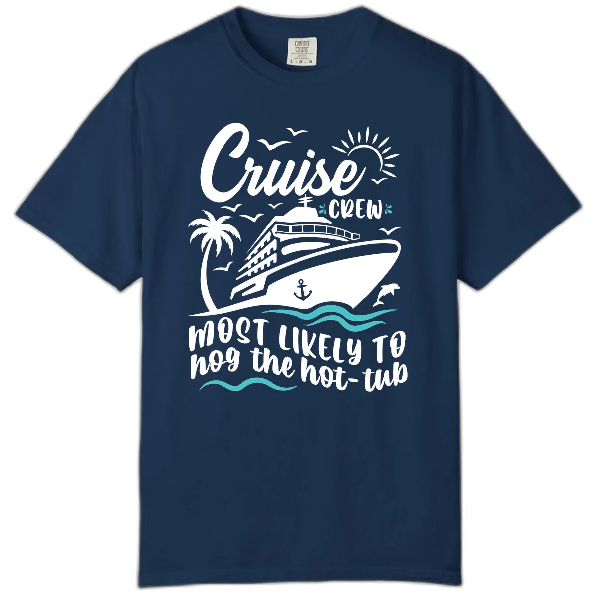 Cruise Crew Hot Tub Humor Comfort Color in Navy