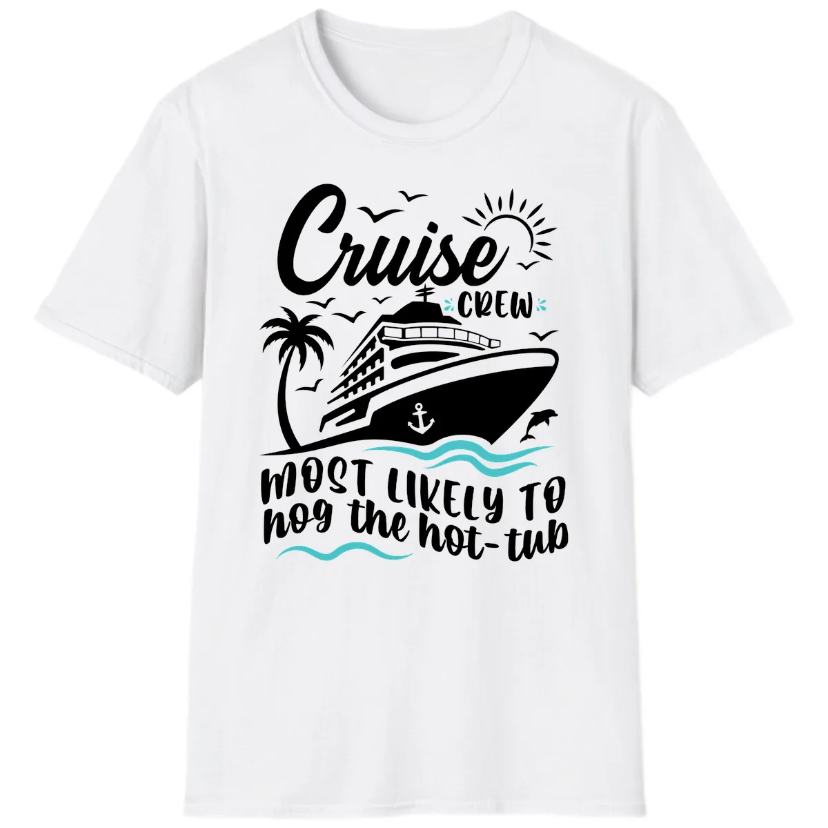 Cruise Crew Hot Tub Humor T-Shirt in White