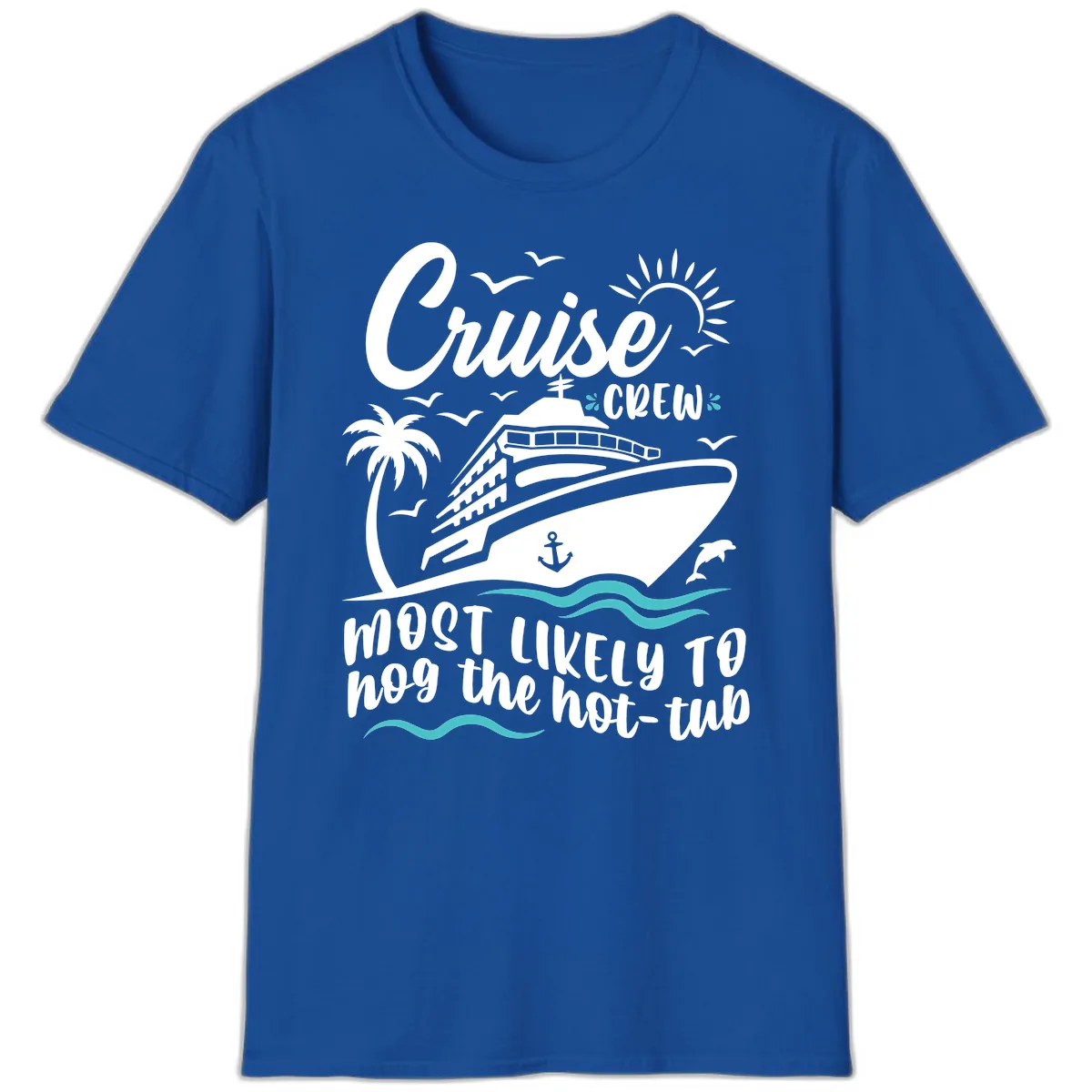 Cruise Crew Hot Tub Humor T-Shirt in Royal