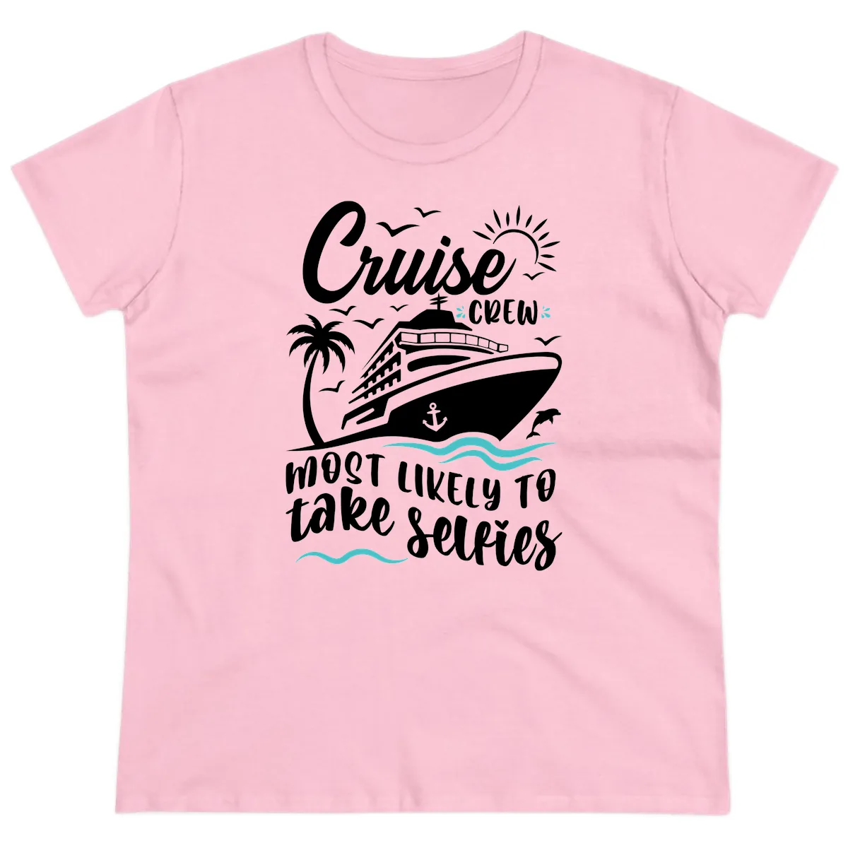 Cruise Crew Most Likely To Take Selfies Ladies Tee in Light Pink