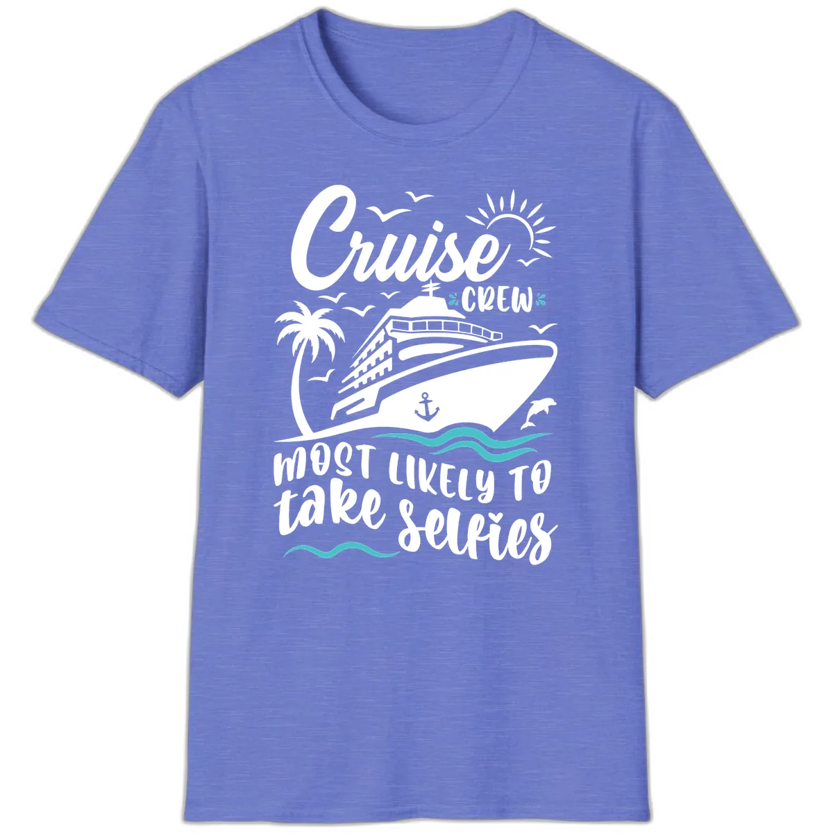 Cruise Crew Most Likely To Take Selfies T-Shirt in Heather Royal