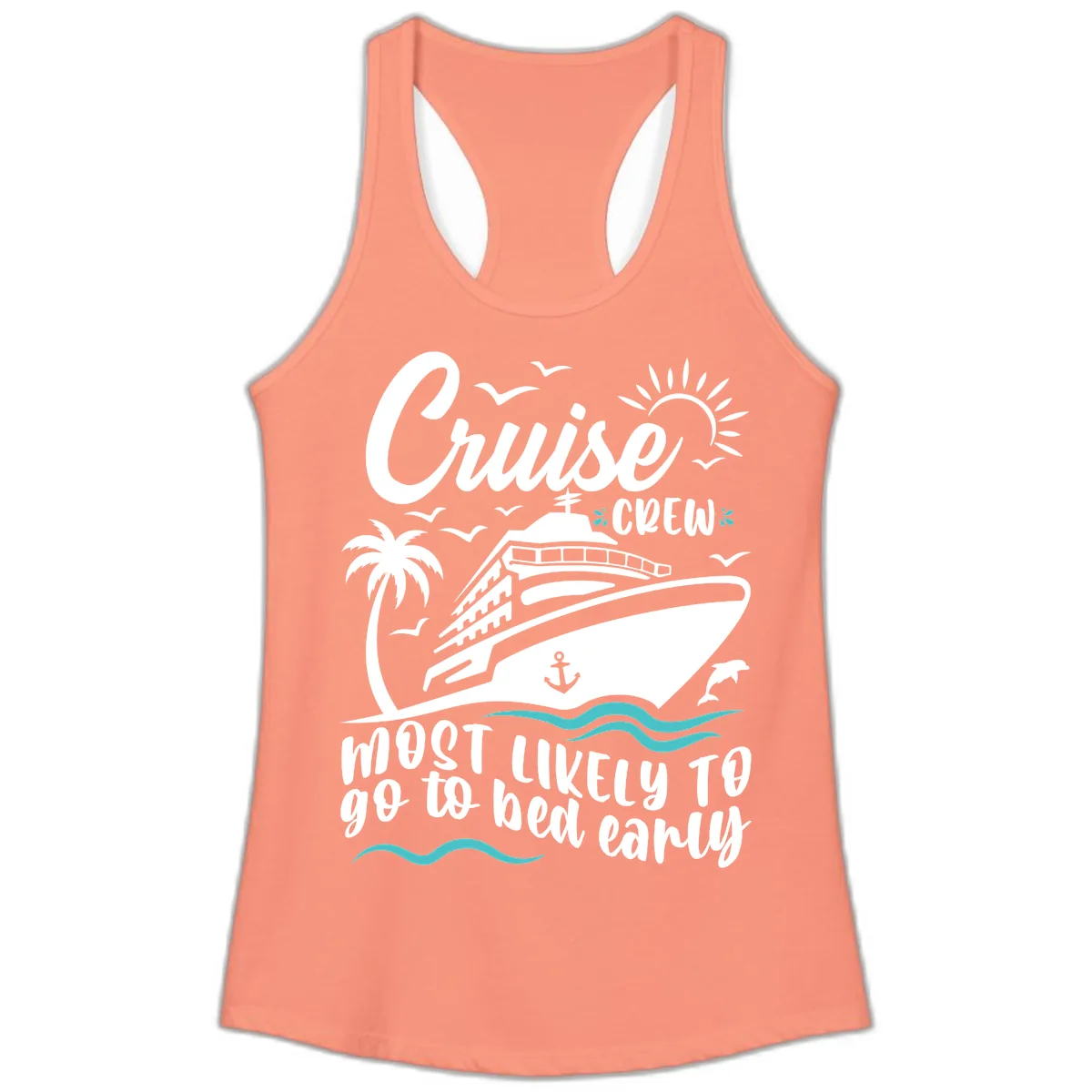Cruise Crew Most Likely To Go To Bed Early Ladies Tank in Solid Light Orange