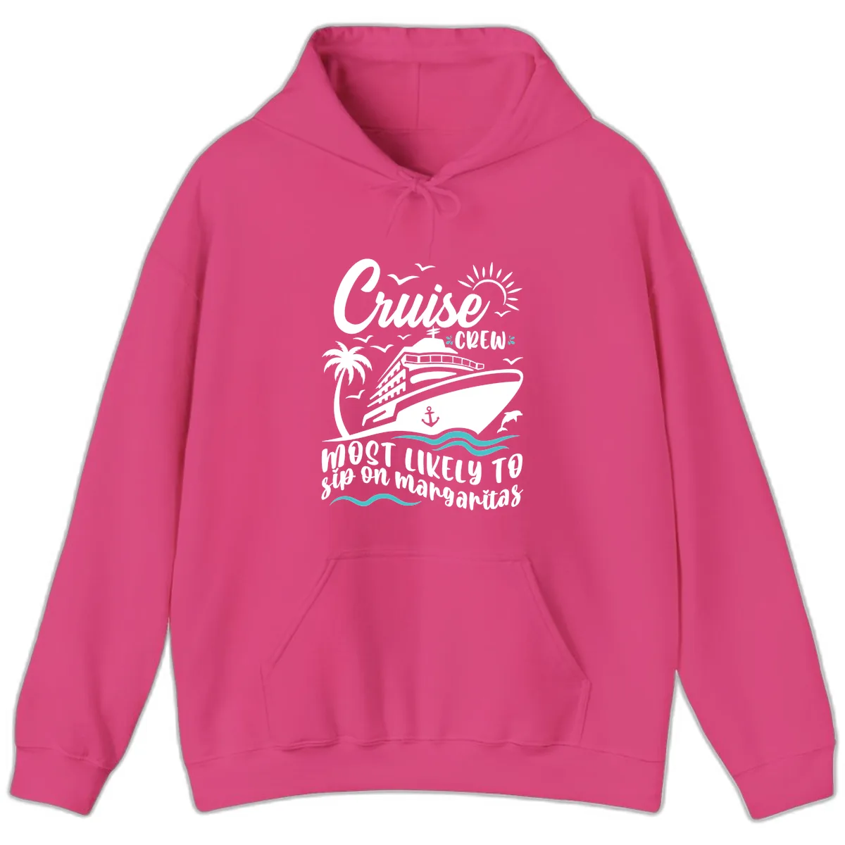 Cruise Crew Most Likely To Sip Margaritas Hoodie in Heliconia