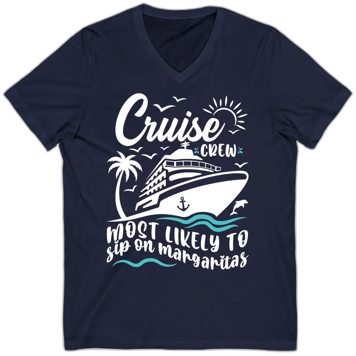 Cruise Crew Most Likely To Sip Margaritas V-Neck in Navy