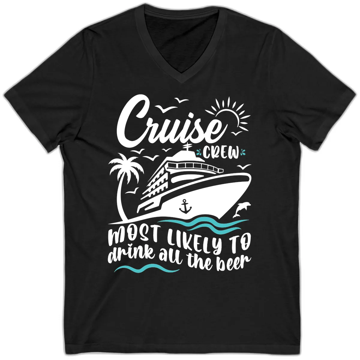 Cruise Crew Most Likely To Drink Beer V-Neck in Black