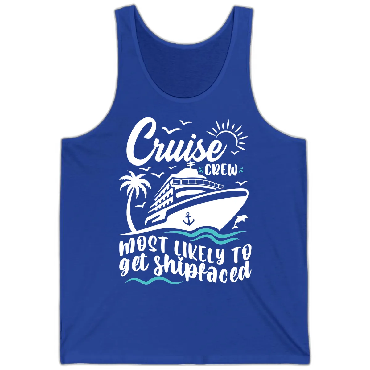 Cruise Crew Most Likely To Get Shipfaced Tank in True Royal