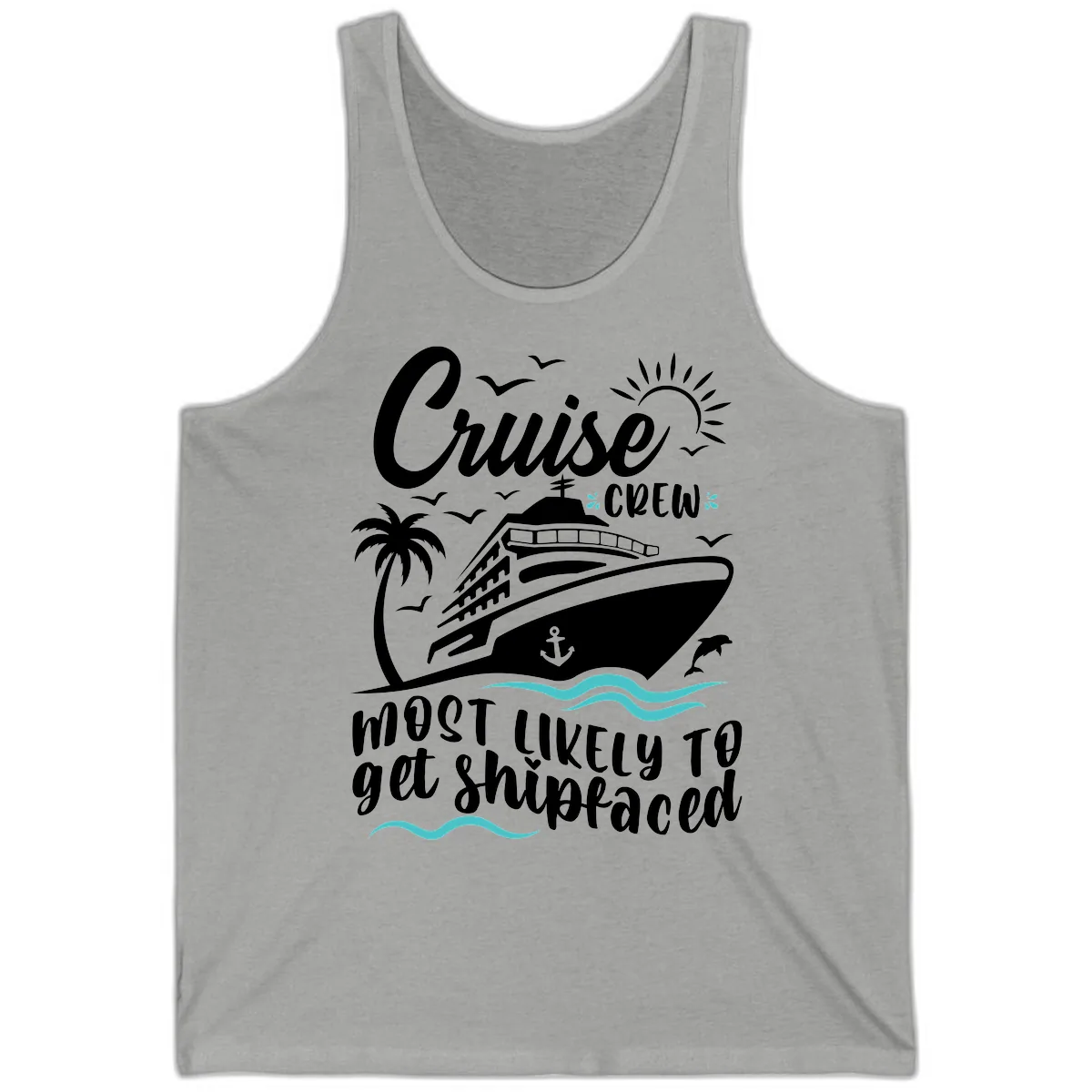 Cruise Crew Most Likely To Get Shipfaced Tank in Athletic Heather