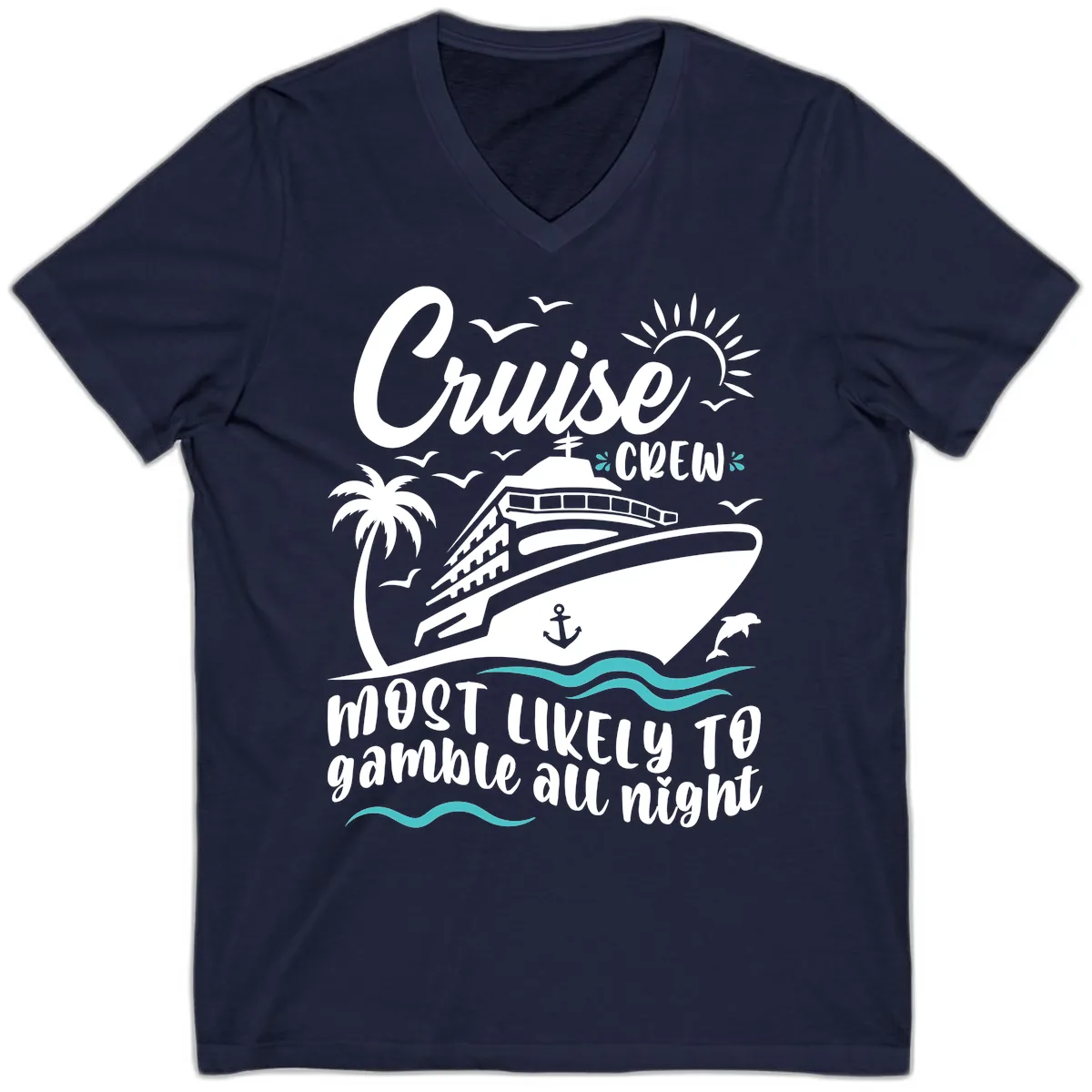 Cruise Crew Most Likely To Gamble All Night V-Neck in Navy