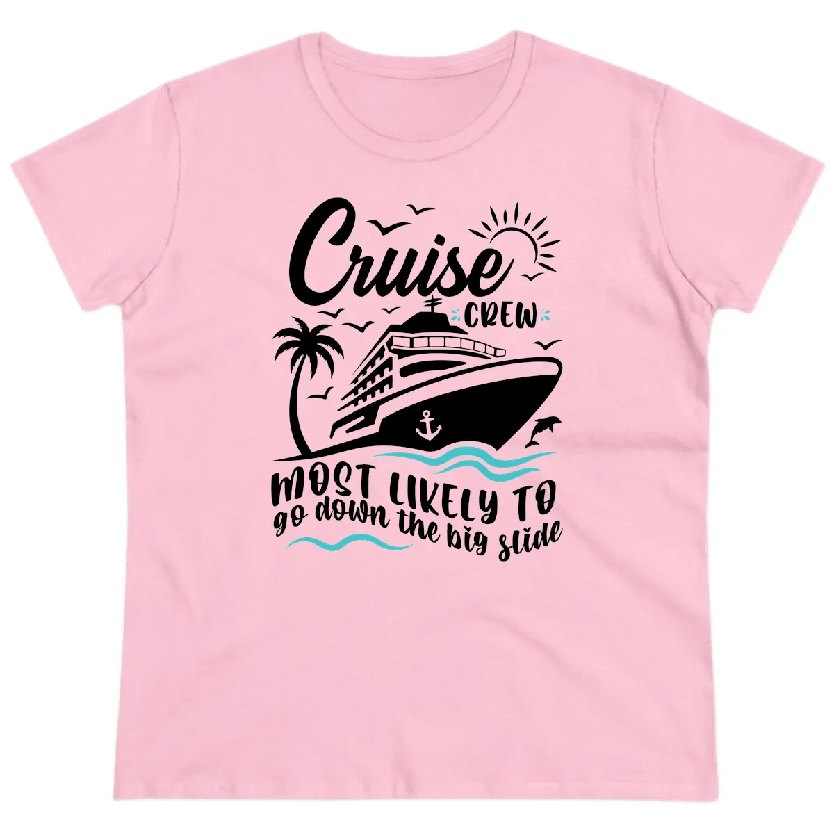 Cruise Crew Most Likely Big Slide Ladies Tee in Light Pink