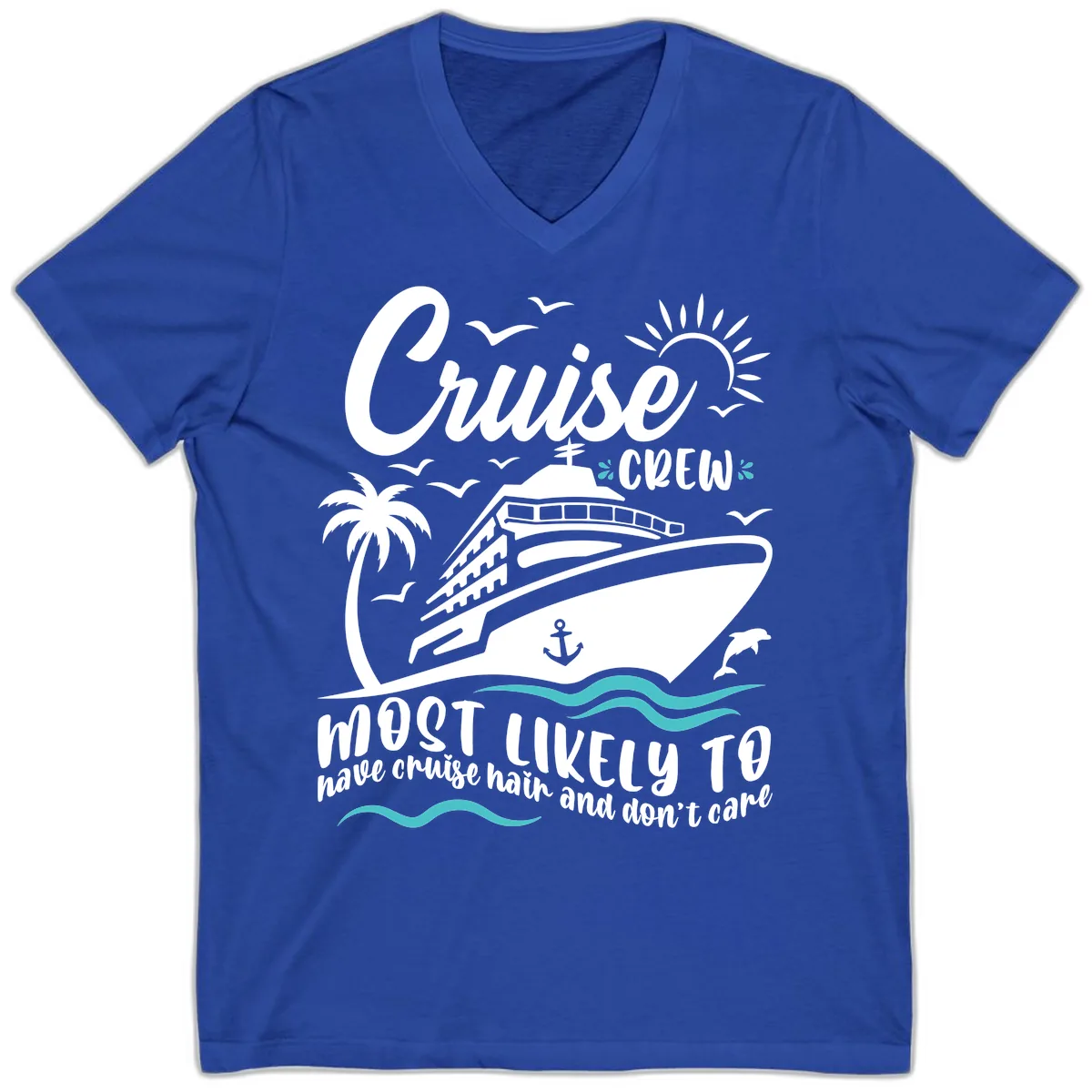 Cruise Crew Most Likely To Have Cruise Hair V-Neck in True Royal