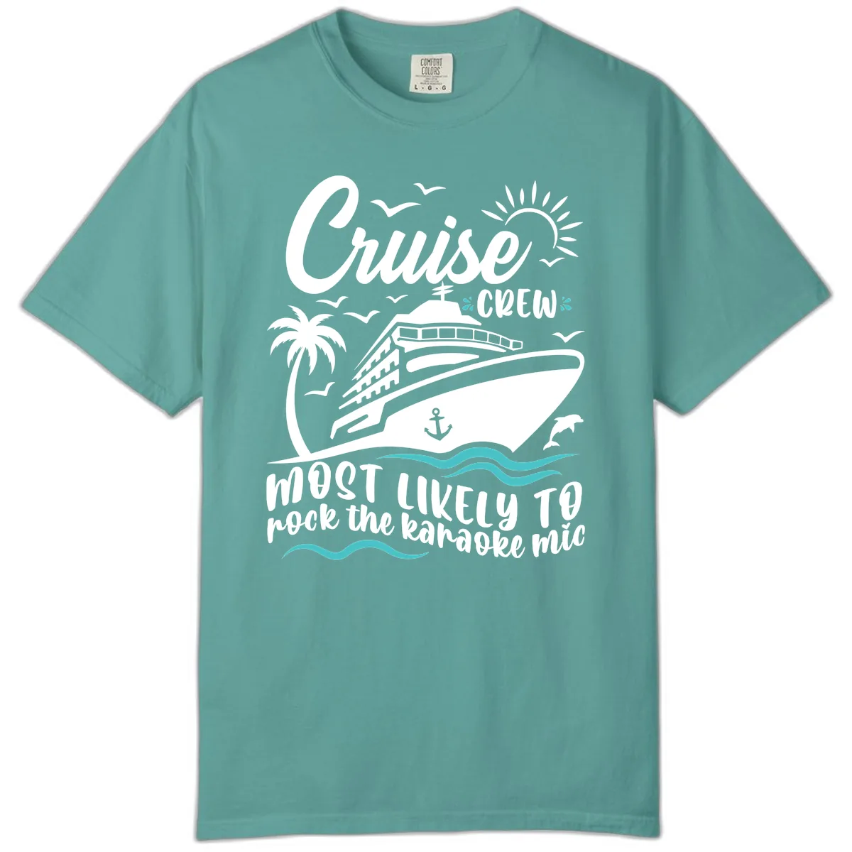 Cruise Crew Karaoke Night Comfort Color in Seafoam