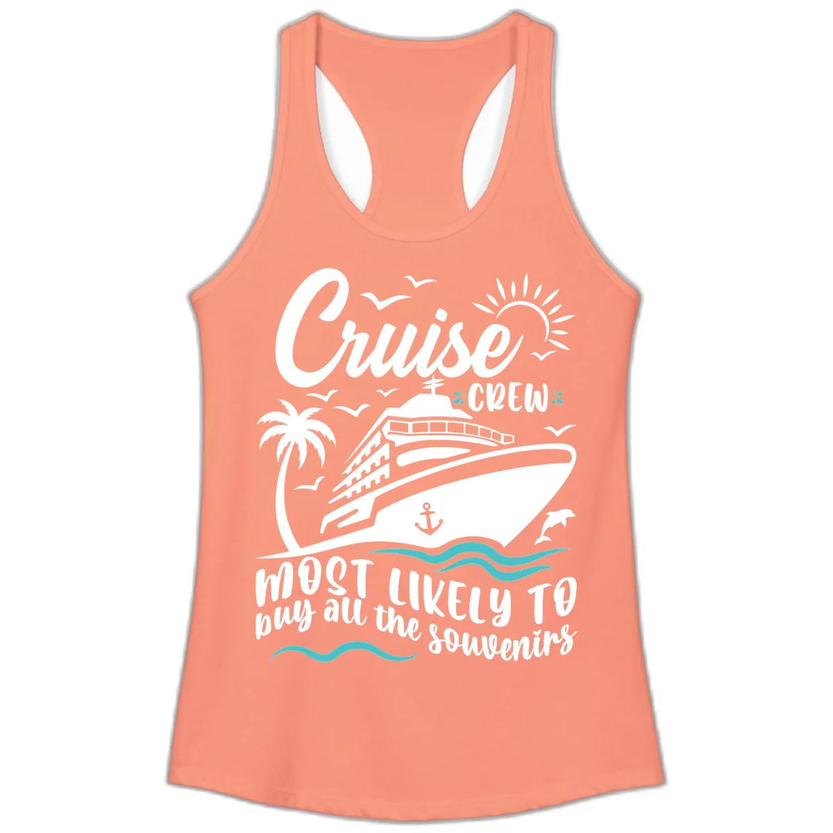 Cruise Crew Most Likely To Buy Souvenirs Ladies Tank in Solid Light Orange