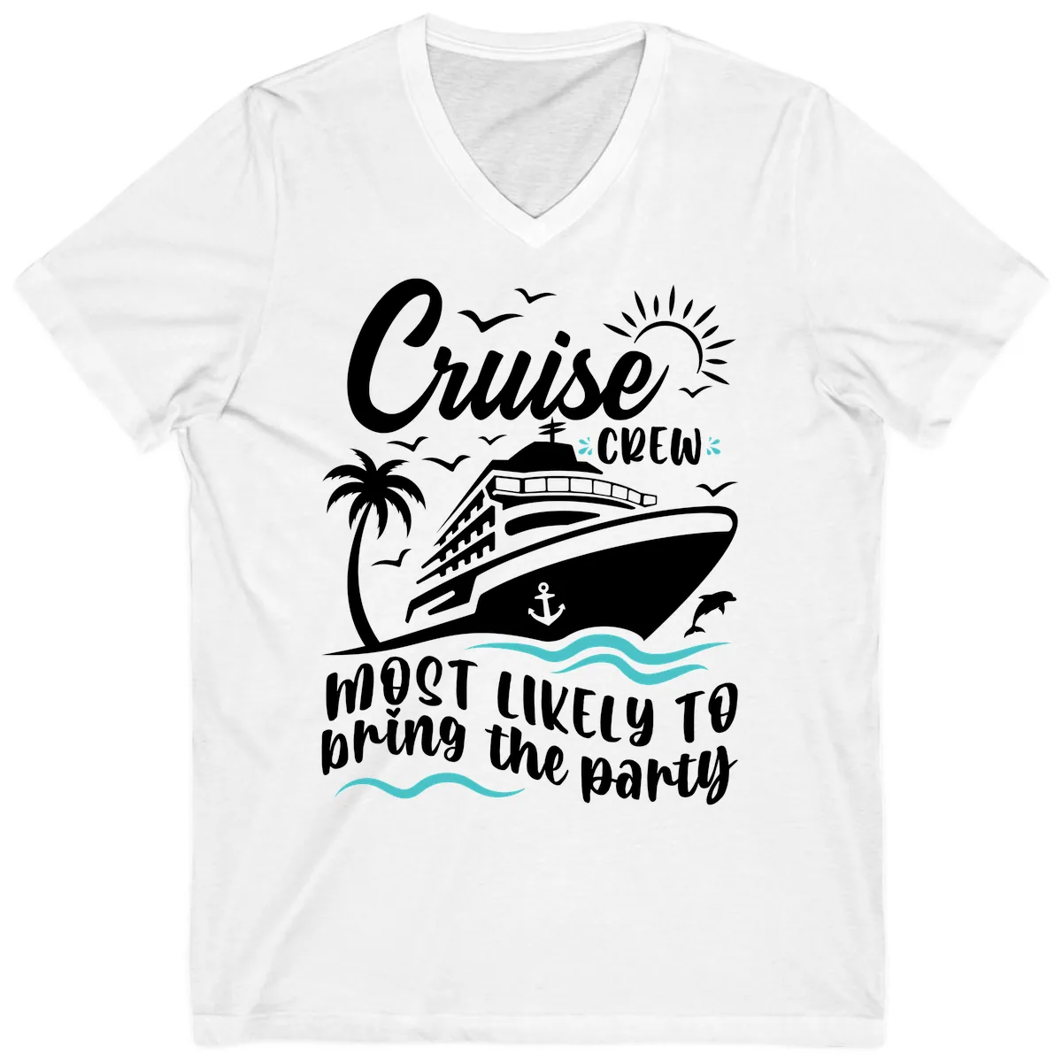 Cruise Crew Most Likely to Bring the Party V-Neck in White