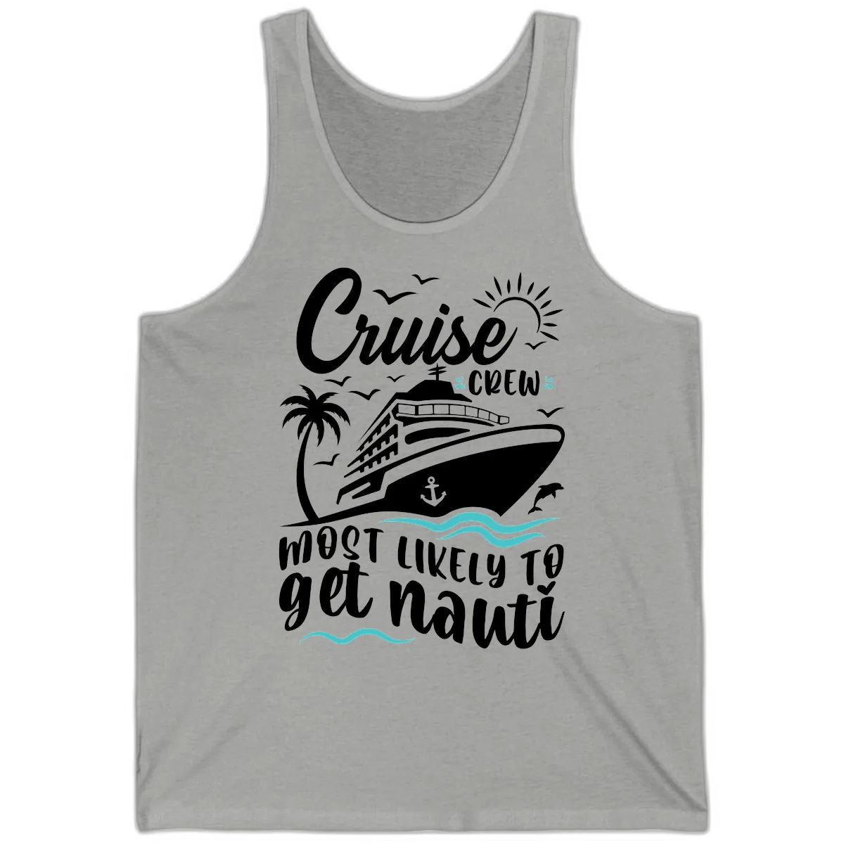 Cruise Crew Most Likely To Get Nauati Tank in Athletic Heather