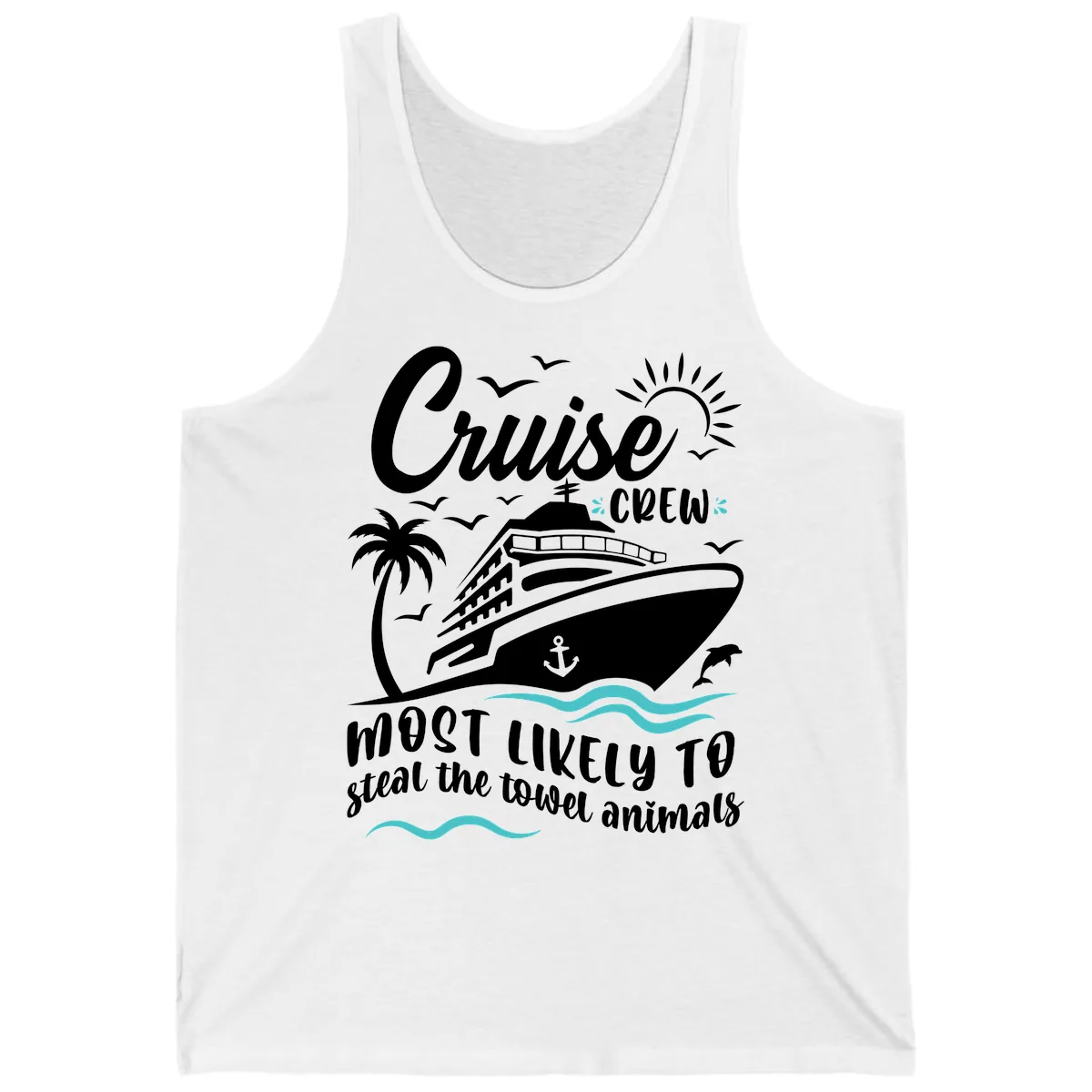 Cruise Crew Most Likely To Steal Towels Tank in White