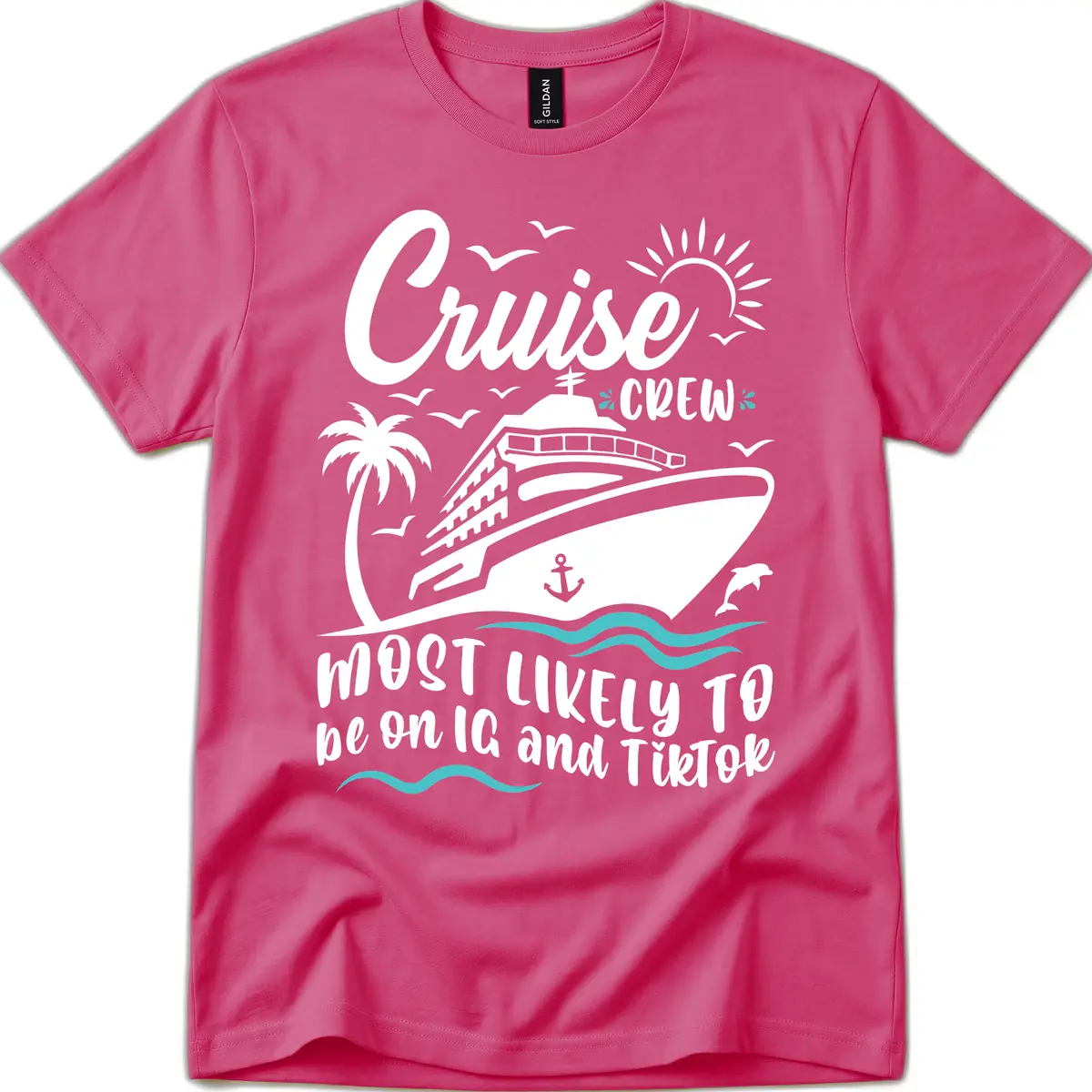 Cruise Crew Most Likely To T-Shirt in Heliconia