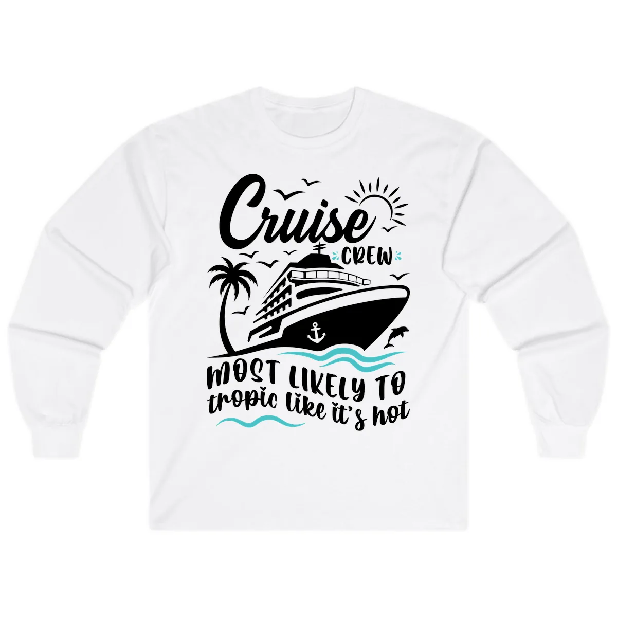 Cruise Crew Tropical Vibes Long Sleeve in White