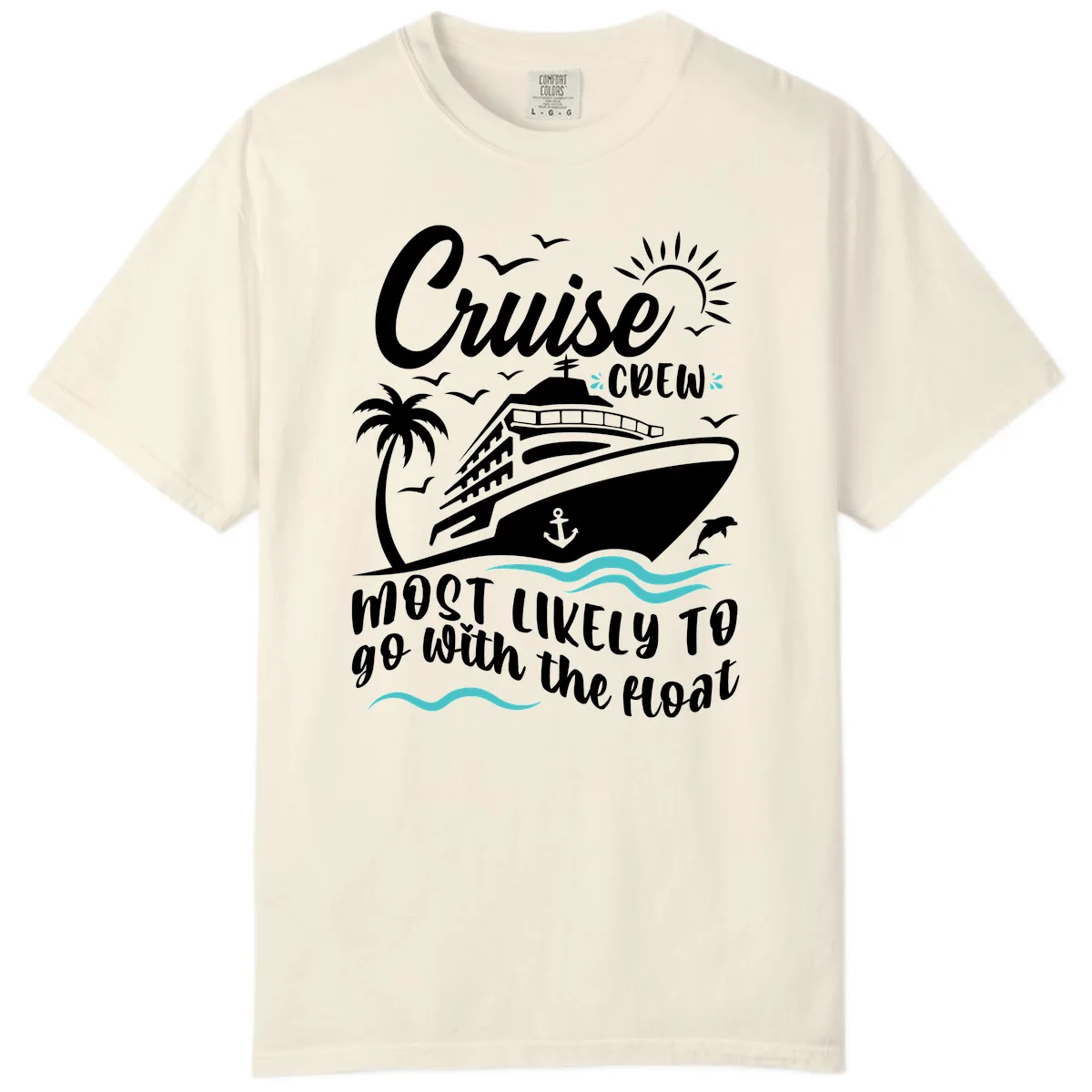 Cruise Crew Most Likely To Go With The Boat Comfort Color in Ivory