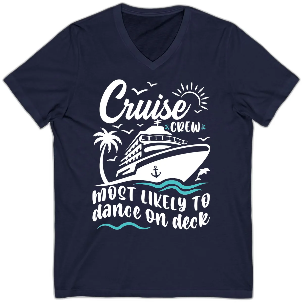 Cruise Crew Most Likely To Dance On Deck V-Neck in Navy