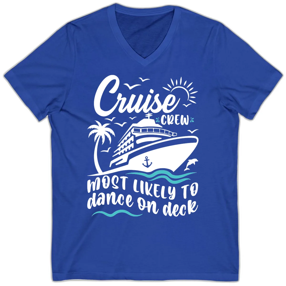 Cruise Crew Most Likely To Dance On Deck V-Neck in True Royal