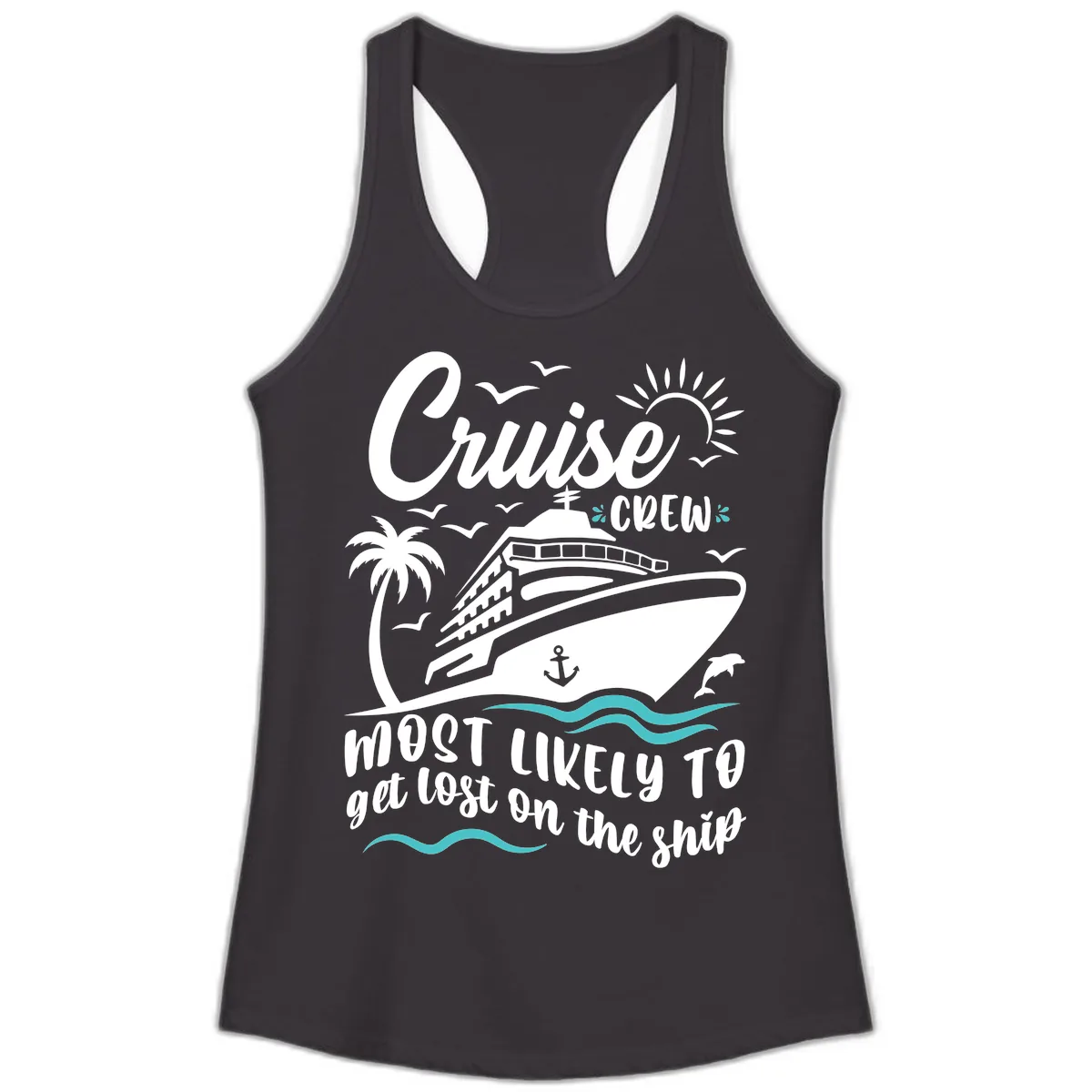Cruise Crew Most Likely To Get Lost Ladies Tank in Black