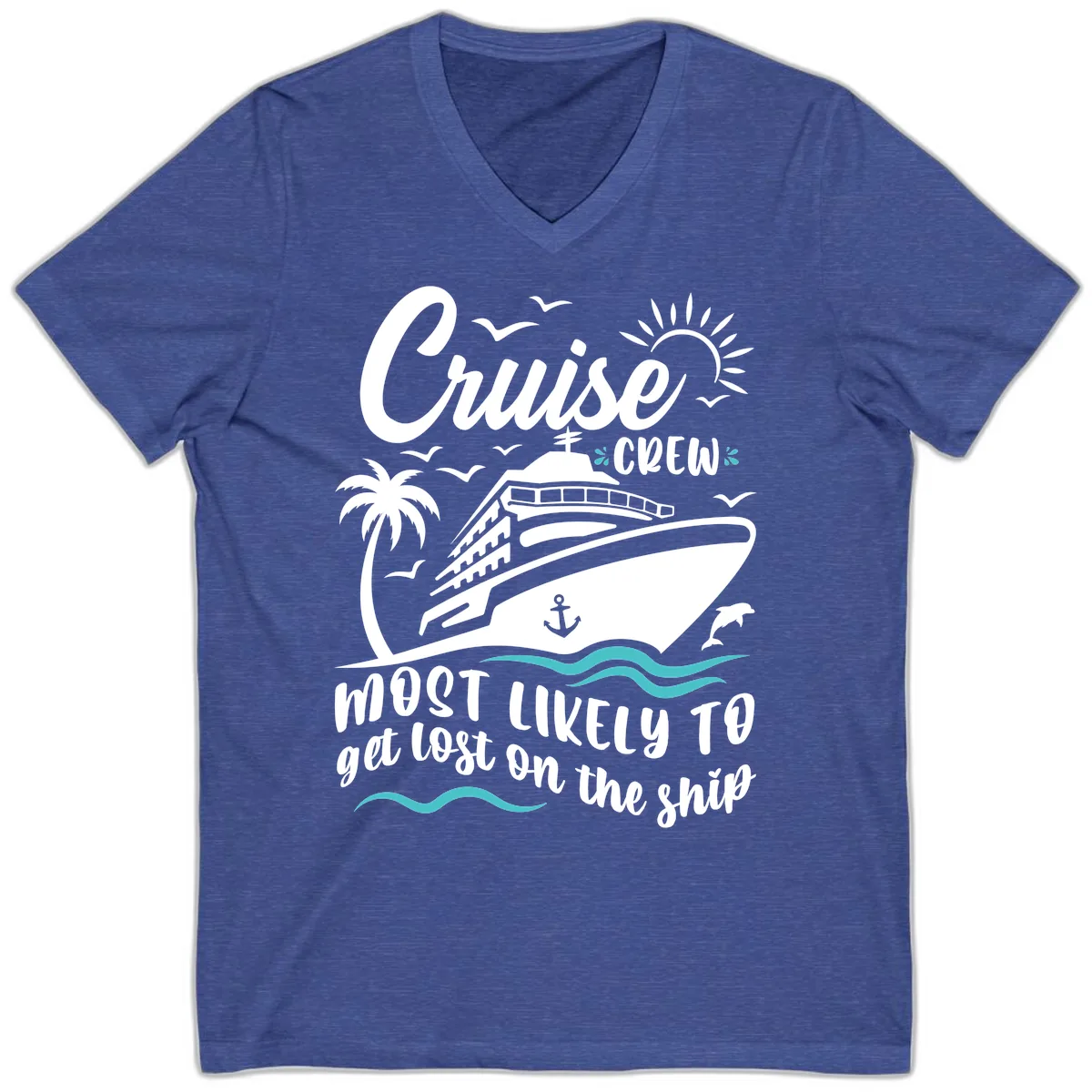 Cruise Crew Most Likely To Get Lost V-Neck in Heather True Royal