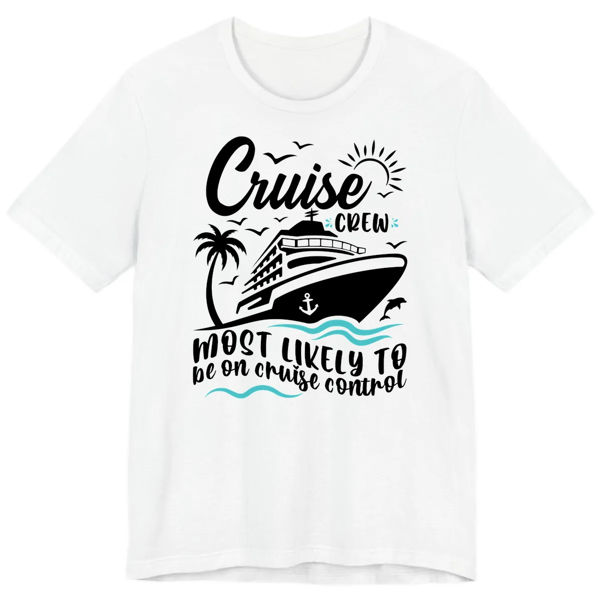 Cruise Crew Most Likely To Be On Control Premium T-Shirt in White