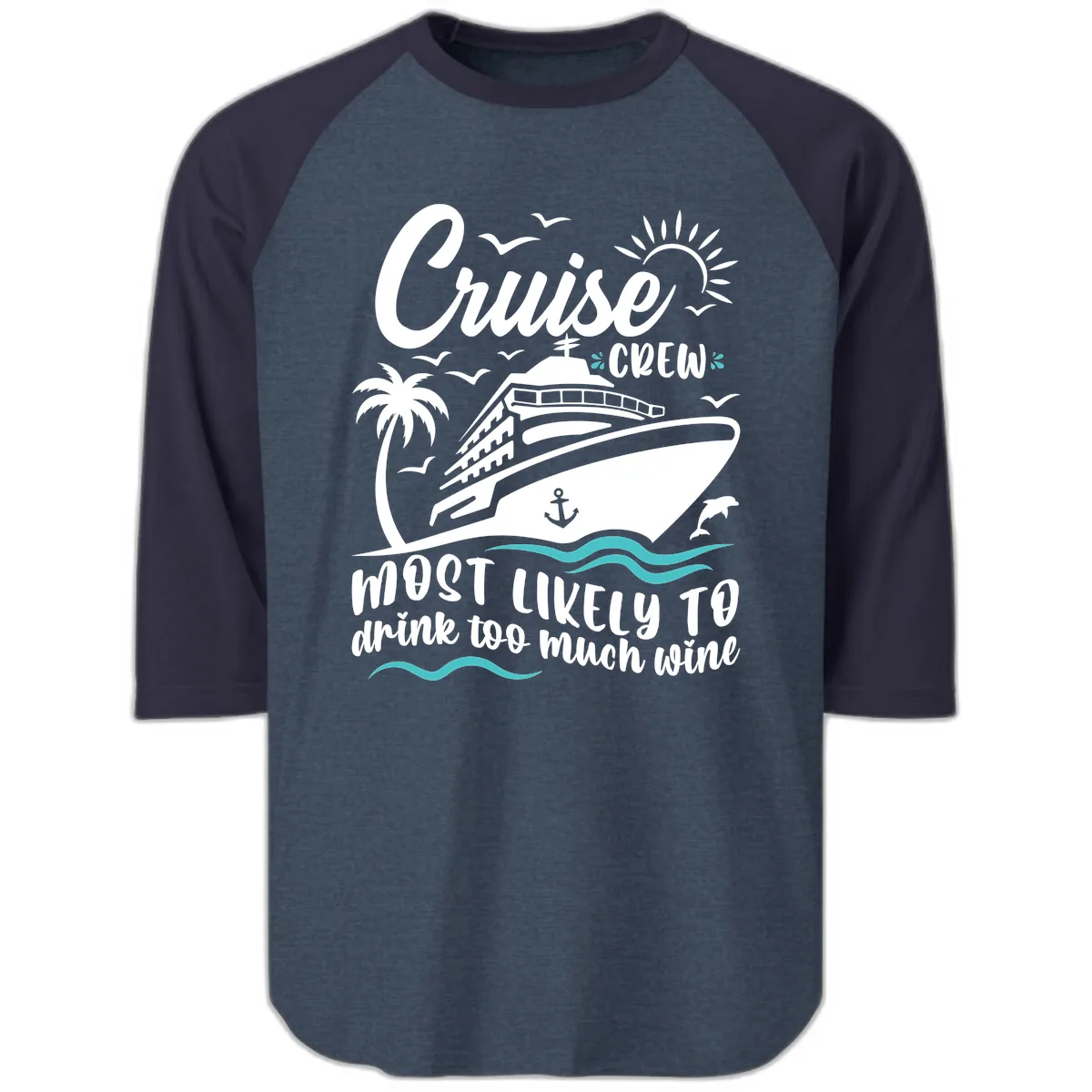 Cruise Crew Wine Vacation Raglan 3/4 in Heather Denim Navy