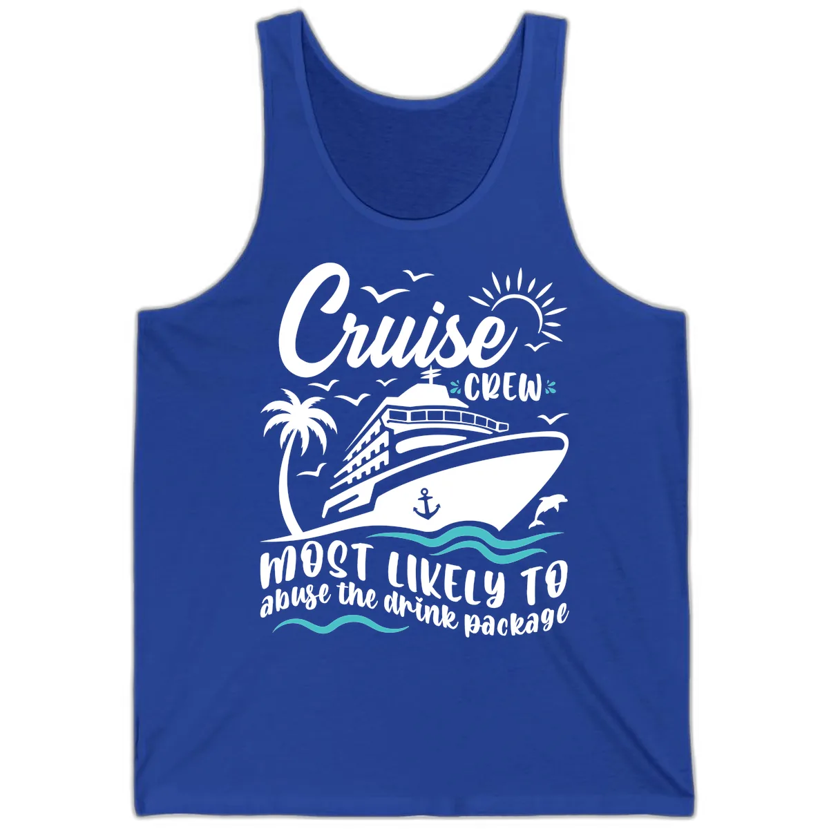 Cruise Crew Most Likely To Abuse The Drink Package Tank in True Royal