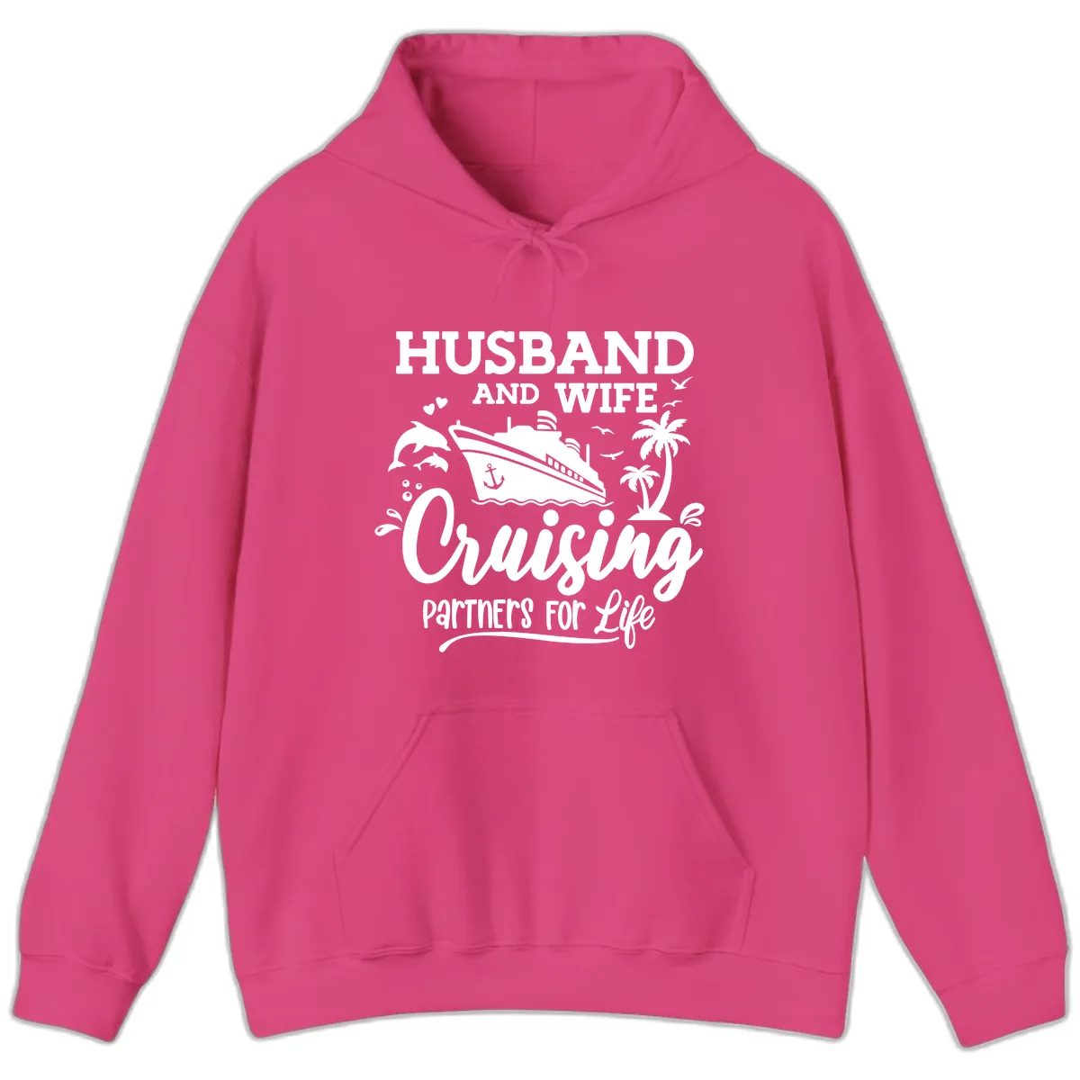 Husband And Wife Cruising Partners For Life Hoodie in Heliconia