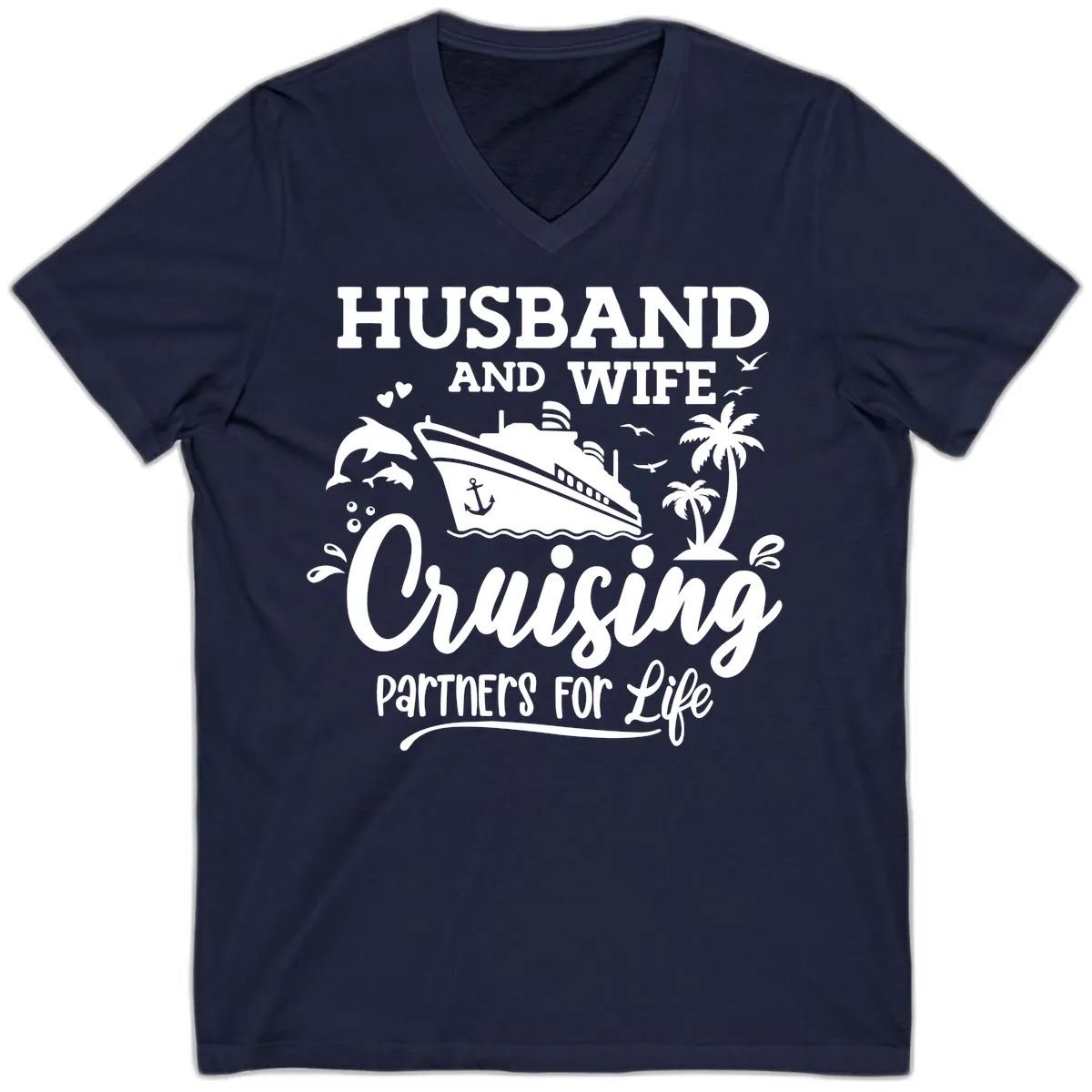 Husband And Wife Cruising Partners For Life V-Neck in Navy
