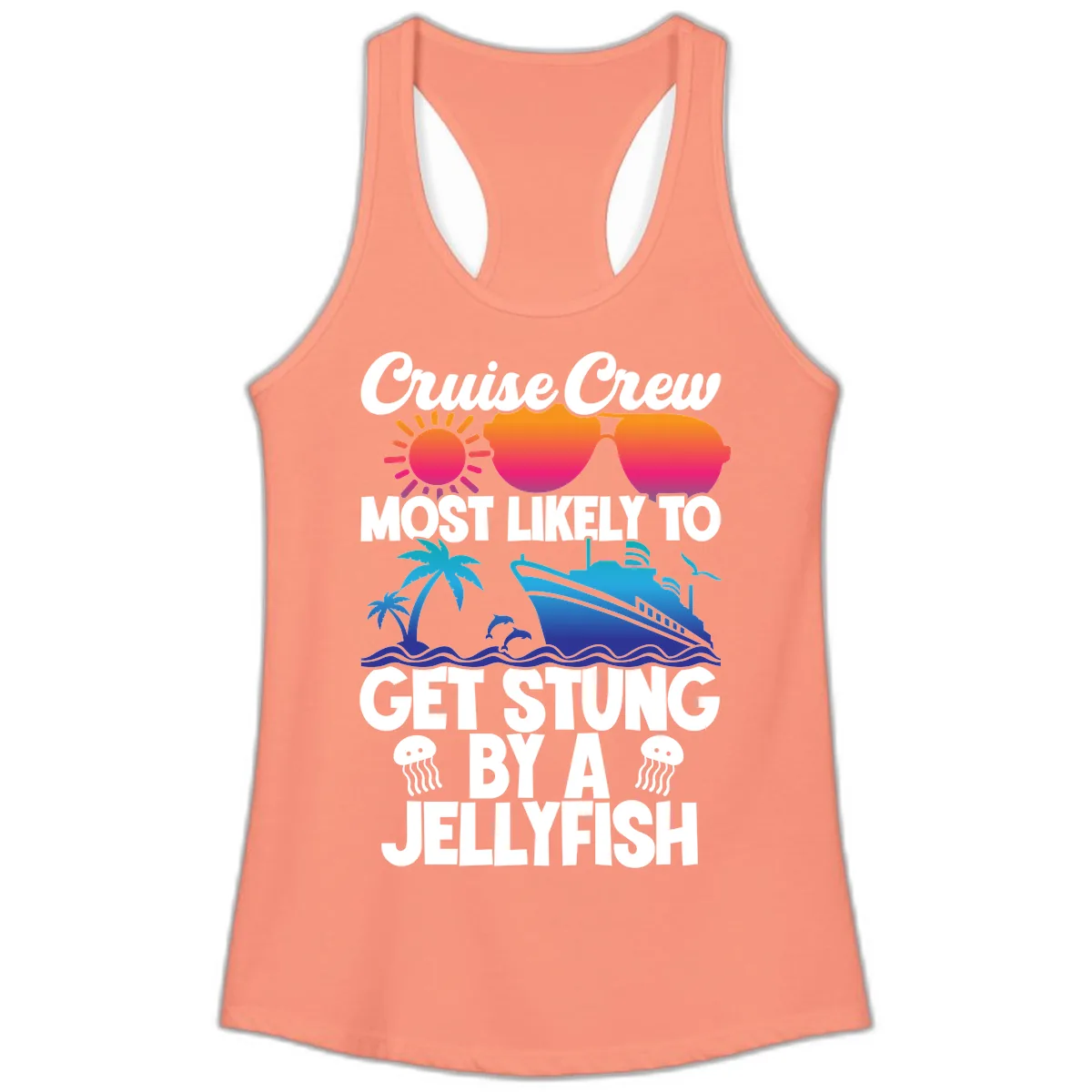 Cruise Crew Most Likely To Get Stung Ladies Tank in Solid Light Orange