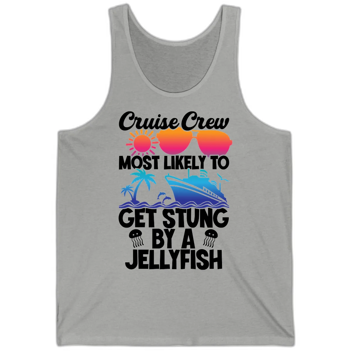 Cruise Crew Most Likely To Get Stung Tank in Athletic Heather