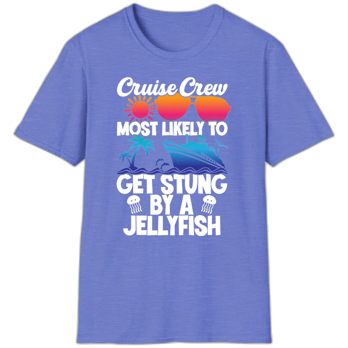 Cruise Crew Most Likely To Get Stung T-Shirt in Heather Royal