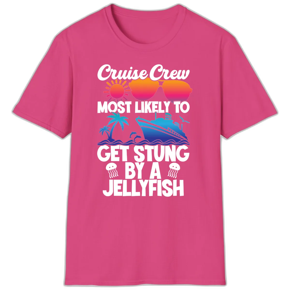 Cruise Crew Most Likely To Get Stung T-Shirt in Heliconia
