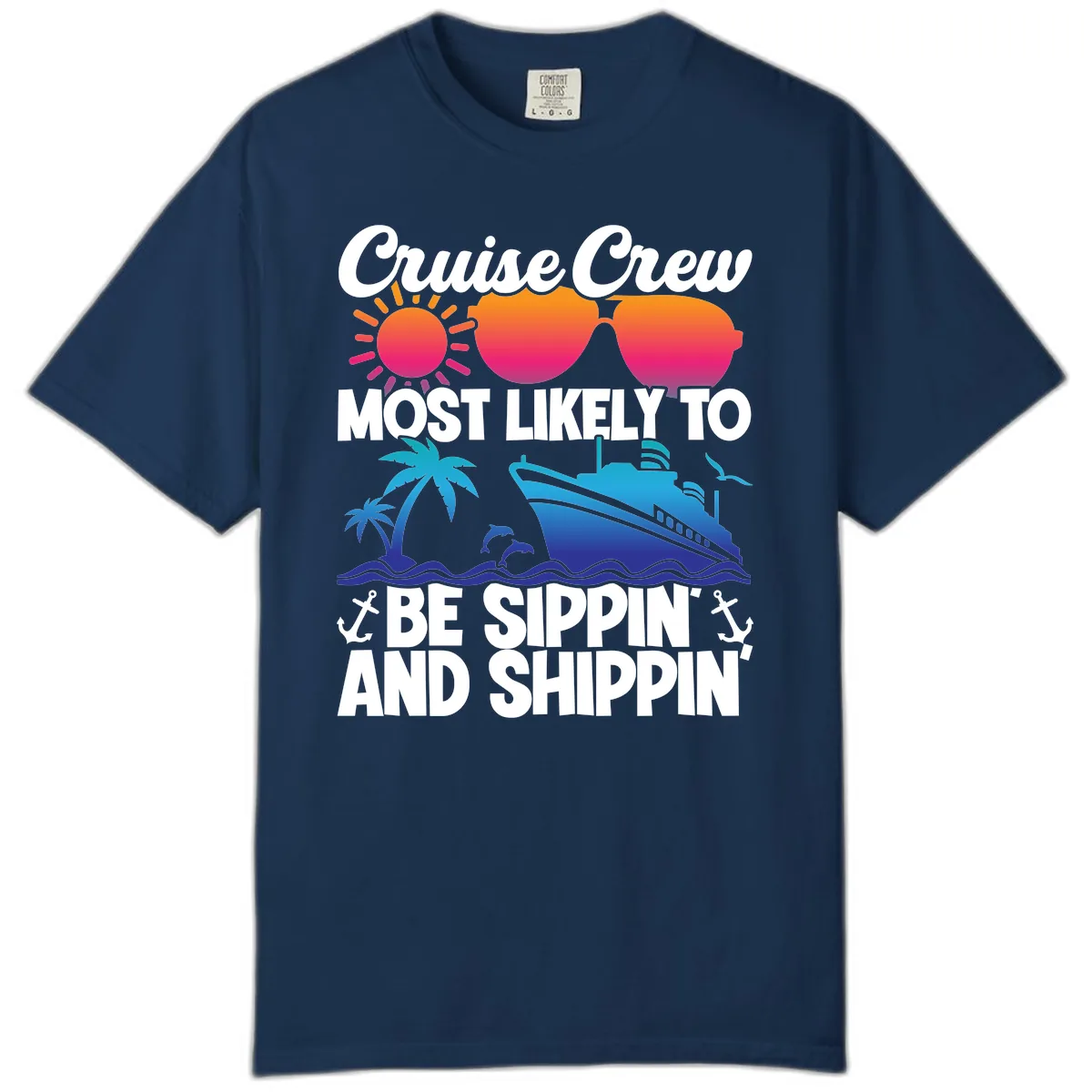 Most Likely To Be Sippin And Shippin Comfort Color in Navy