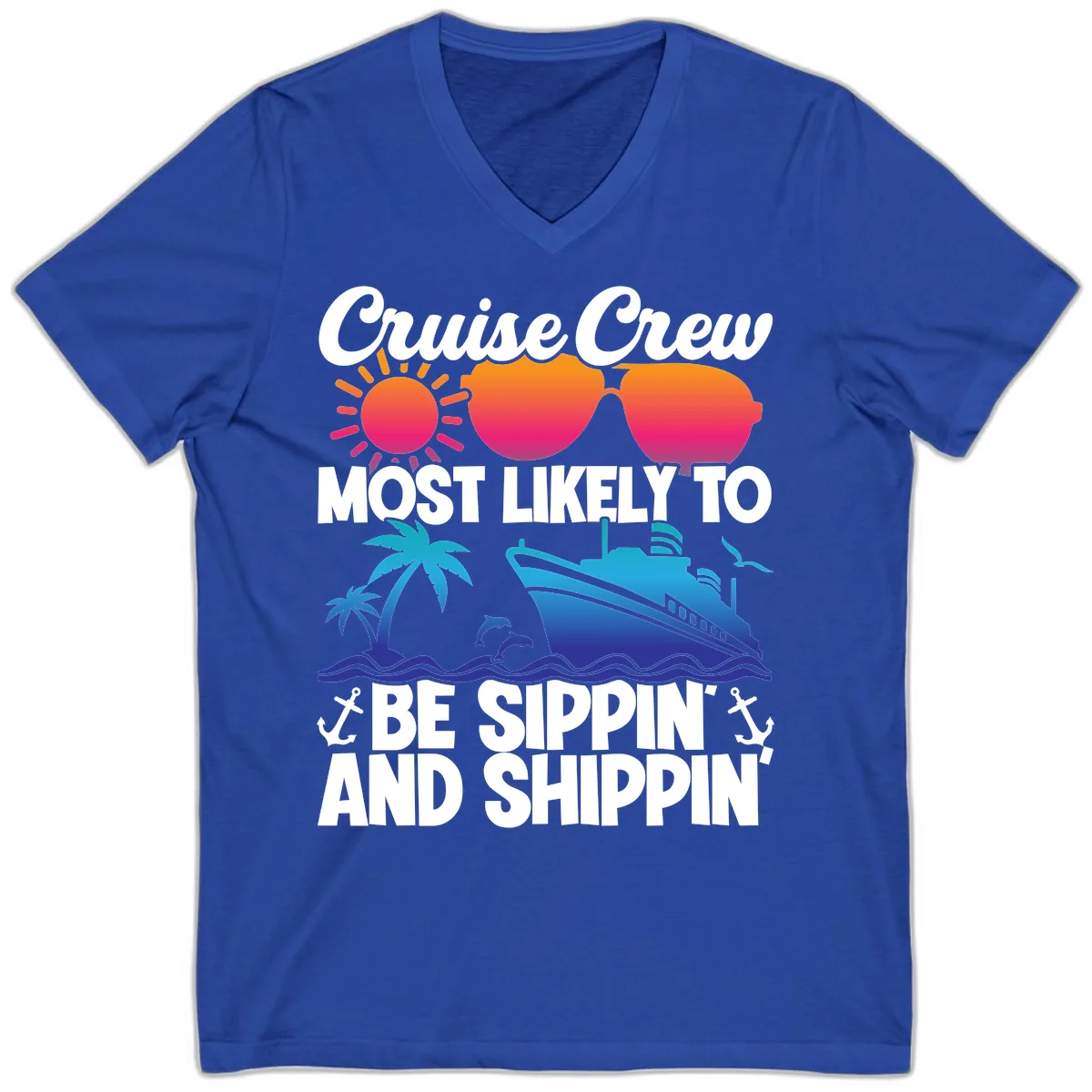 Most Likely To Be Sippin And Shippin V-Neck in True Royal